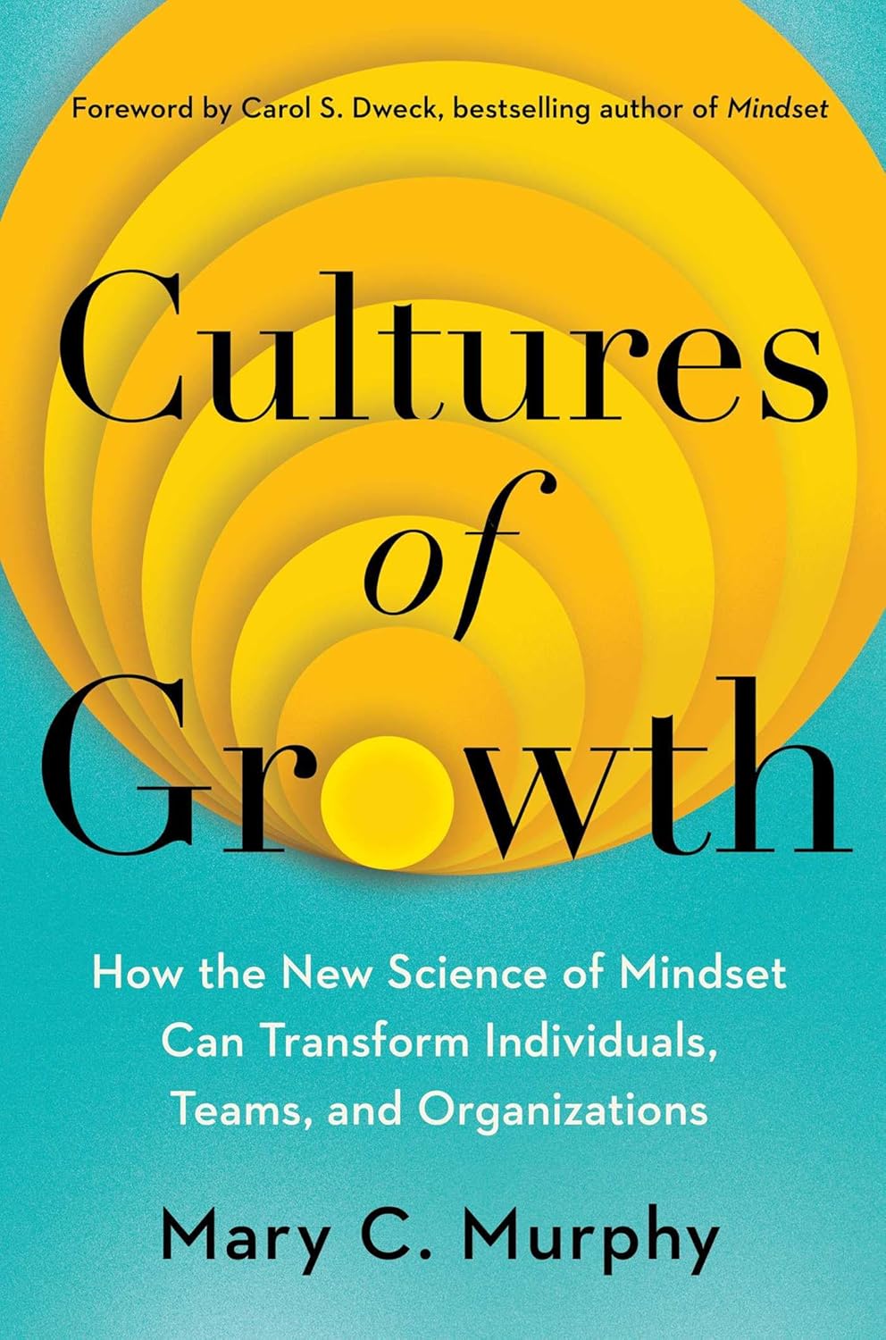 CULTURES OF GROWTH, MARY C. MURPHY