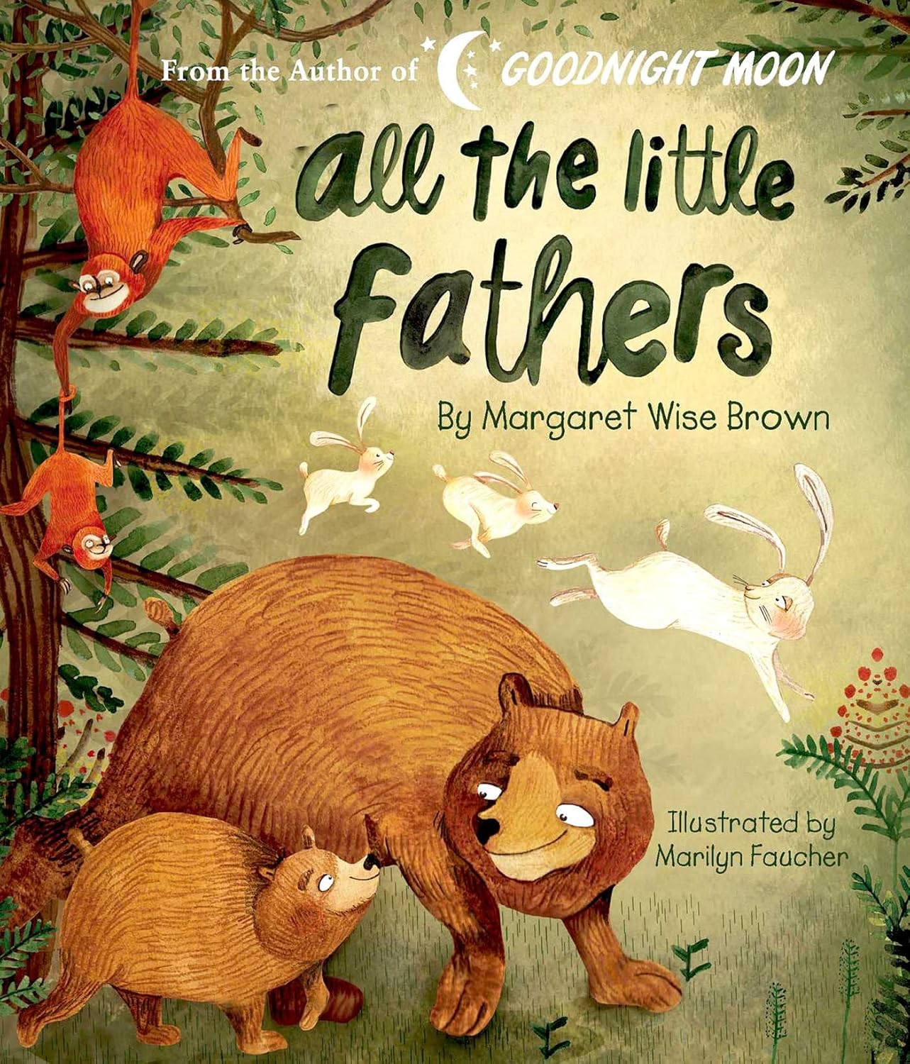 ALL THE LITTLE FATHERS, MARGARET WISE BROWN