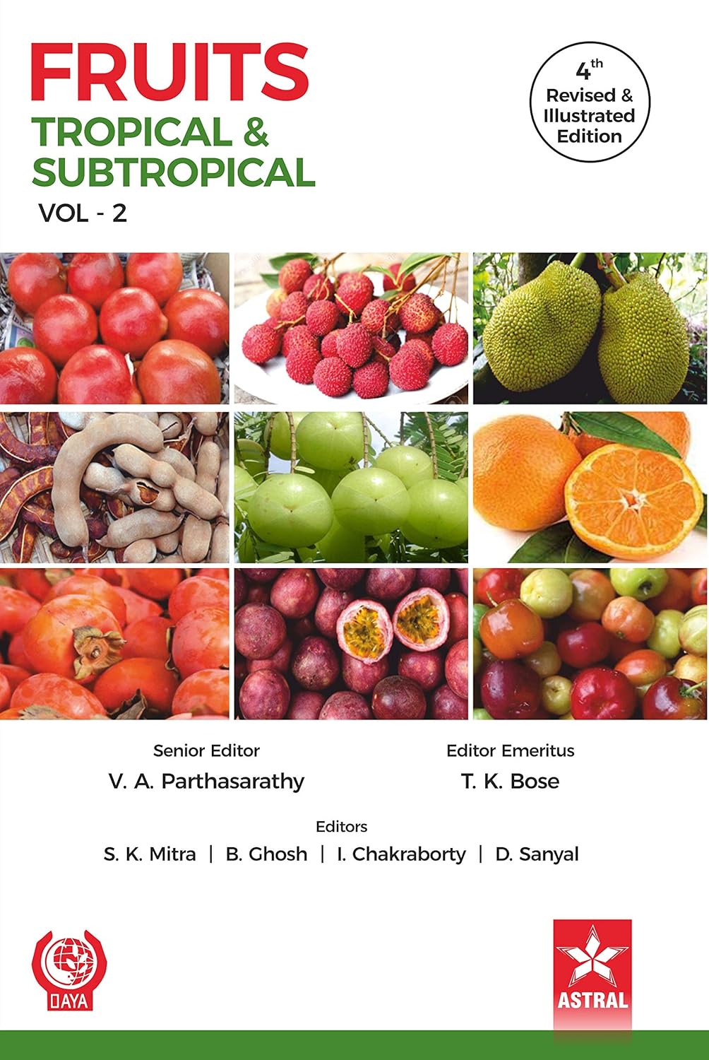Fruits: Tropical and Subtropical Vol 2 4th Revised and Illustrated edn