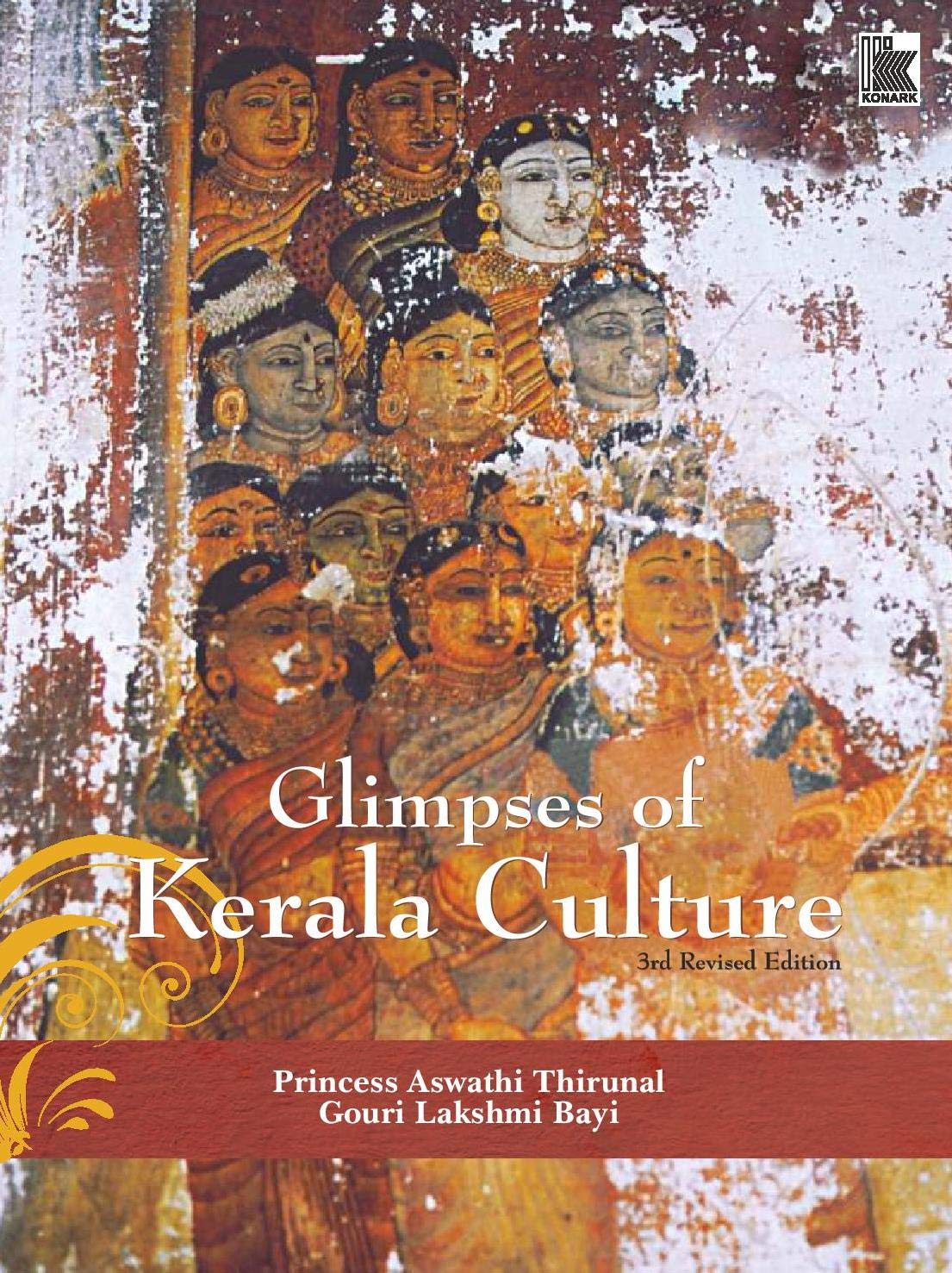 Glimpses of Kerala Culture (Third Revised Edition)