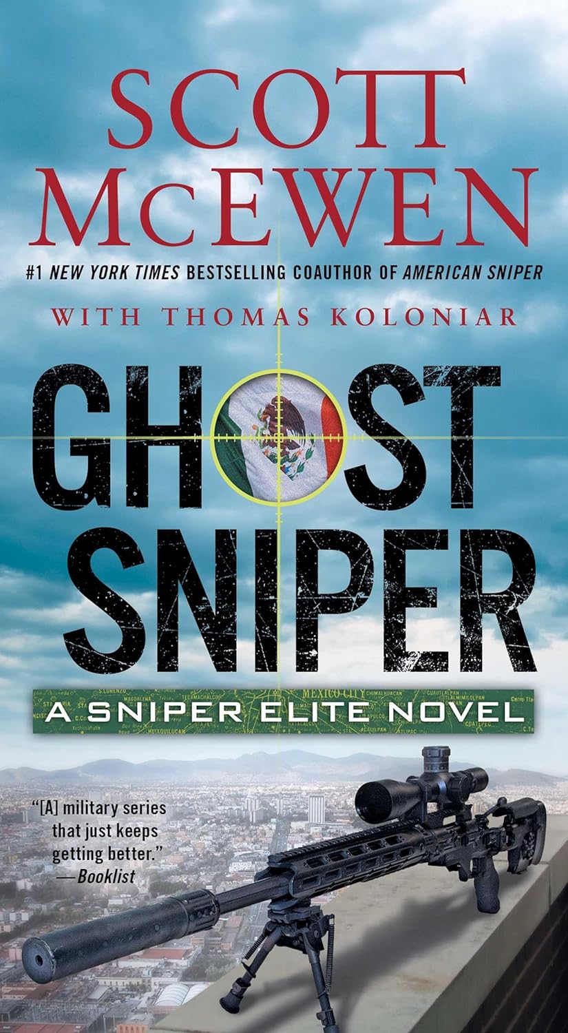GHOST SNIPER, SCOTT MCEWEN AND THOMAS KOLONIAR