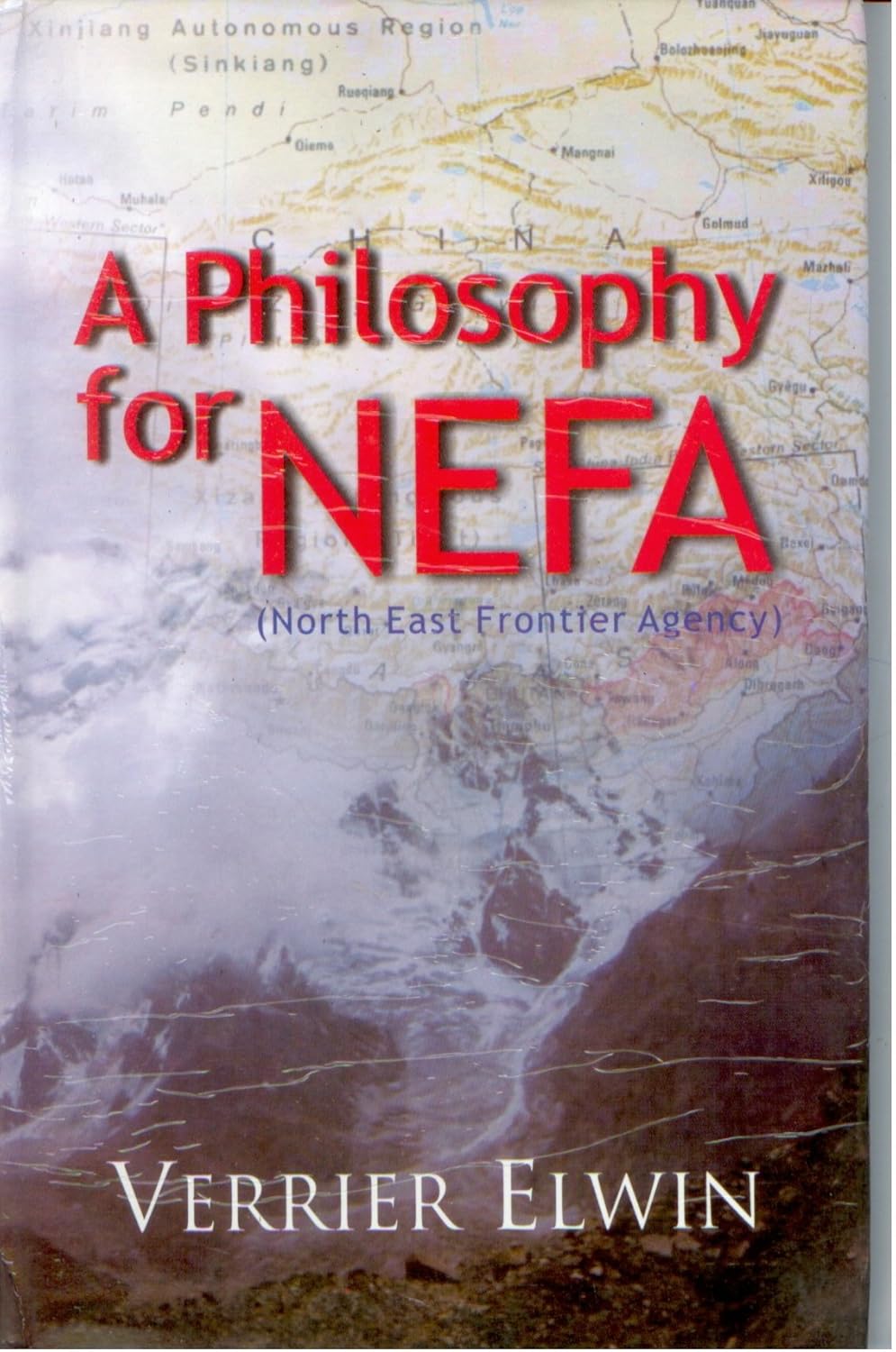 A Philosophy For NEFA - Hardcover