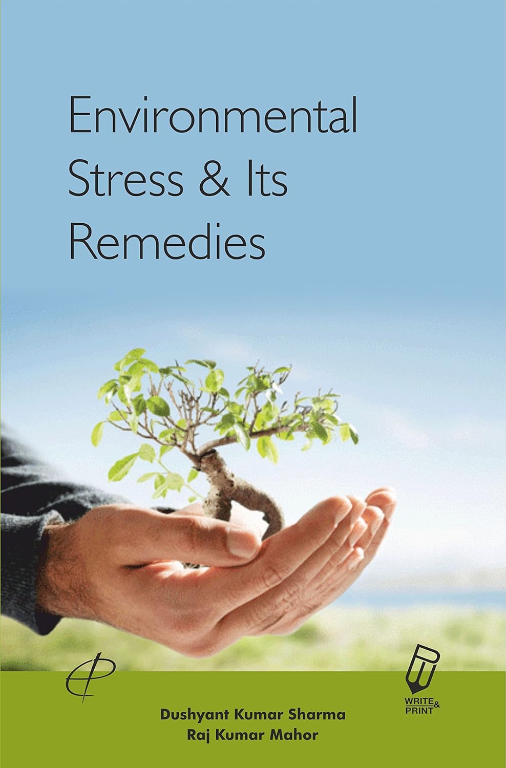 Environmental Stress And Its Remedies