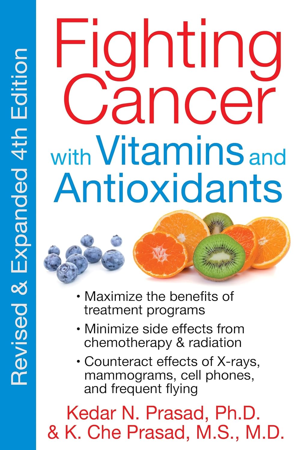 FIGHTING CANCER WITH VITAMINS & ANTIOXIDANTS, KEDAR N & K CHE PRASAD