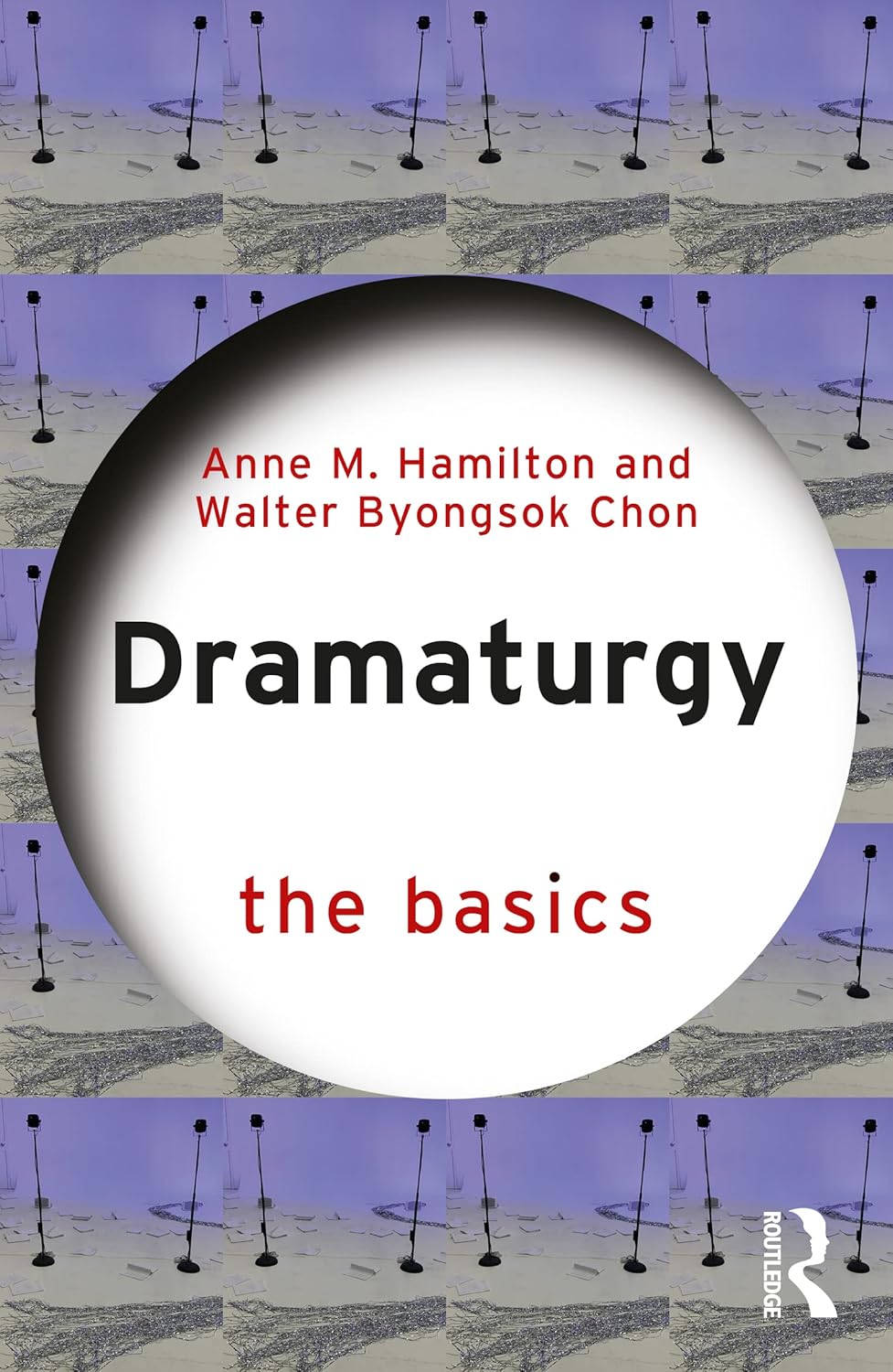 DRAMATURGY: THE BASICS