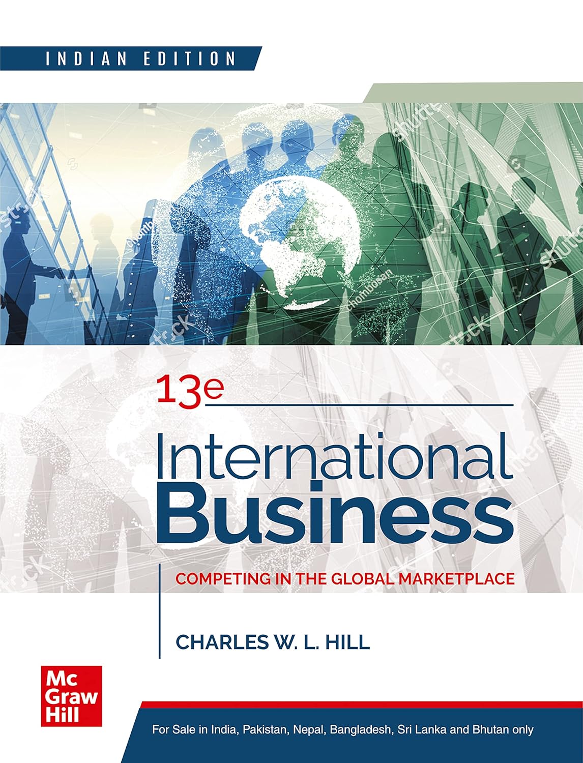 INTERNATIONAL BUSINESS | 13TH EDITION