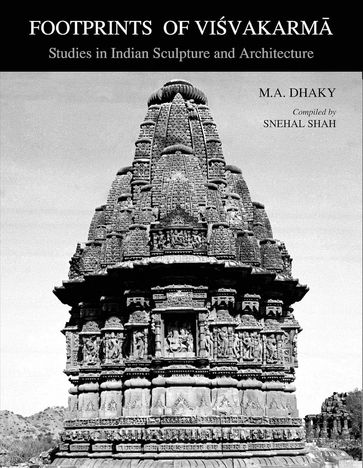 FOOTPRINTS OF VISVAKARMA: Studies in Indian Sculpture and Architecture
