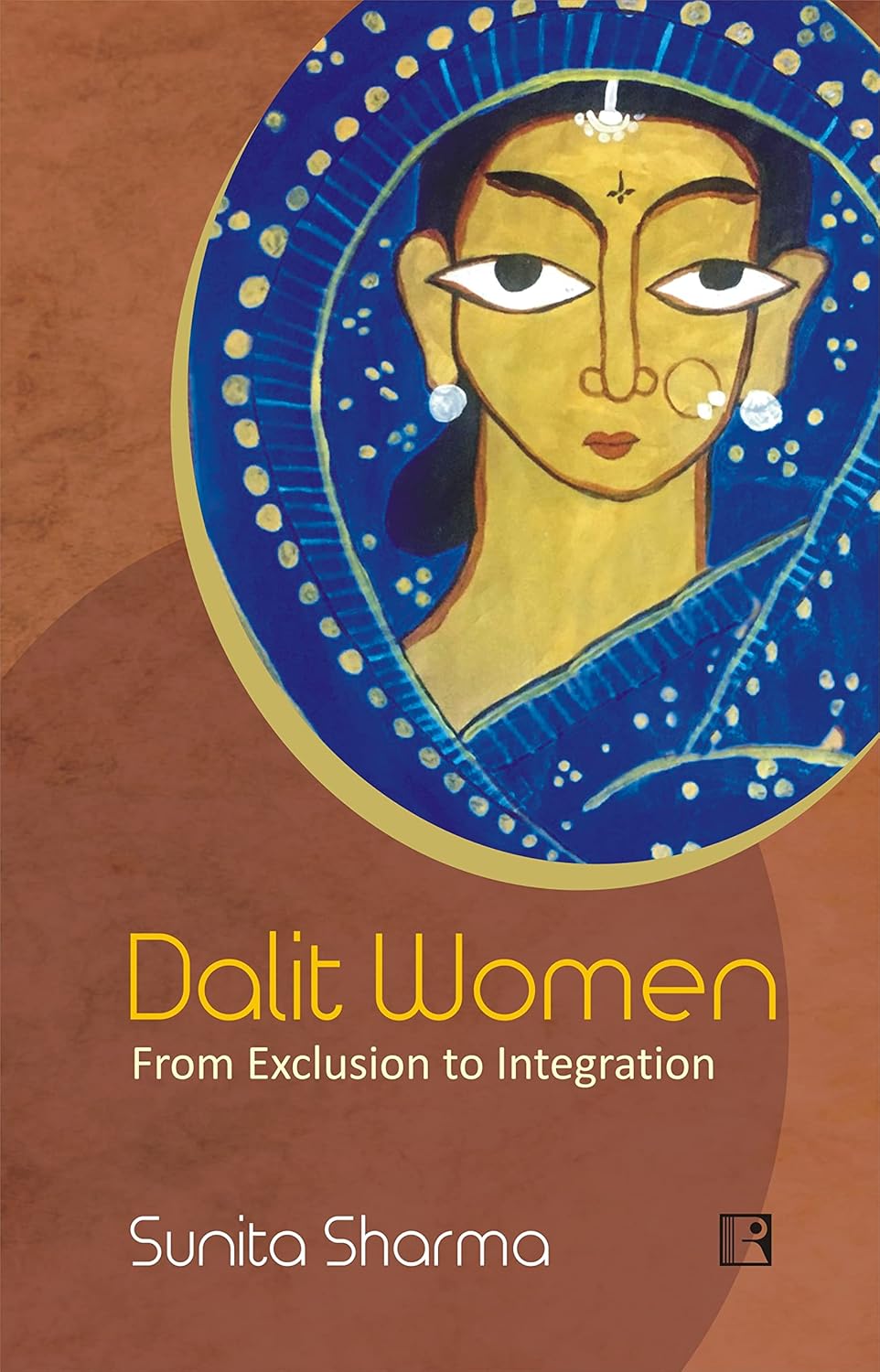 Dalit Women: From Exclusion to Integration -Hardcover