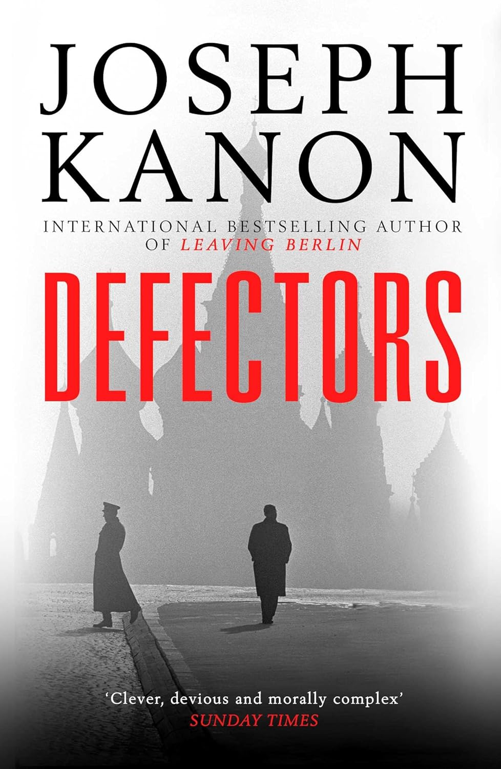 DEFECTORS, JOSEPH KANON