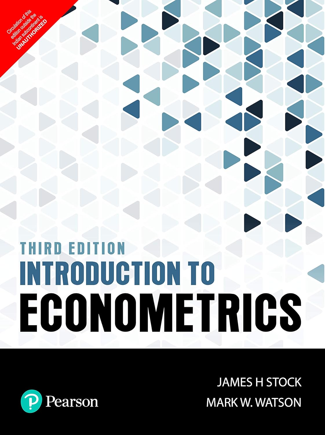INTRODUCTION TO ECONOMETRICS, 3RD EDITION