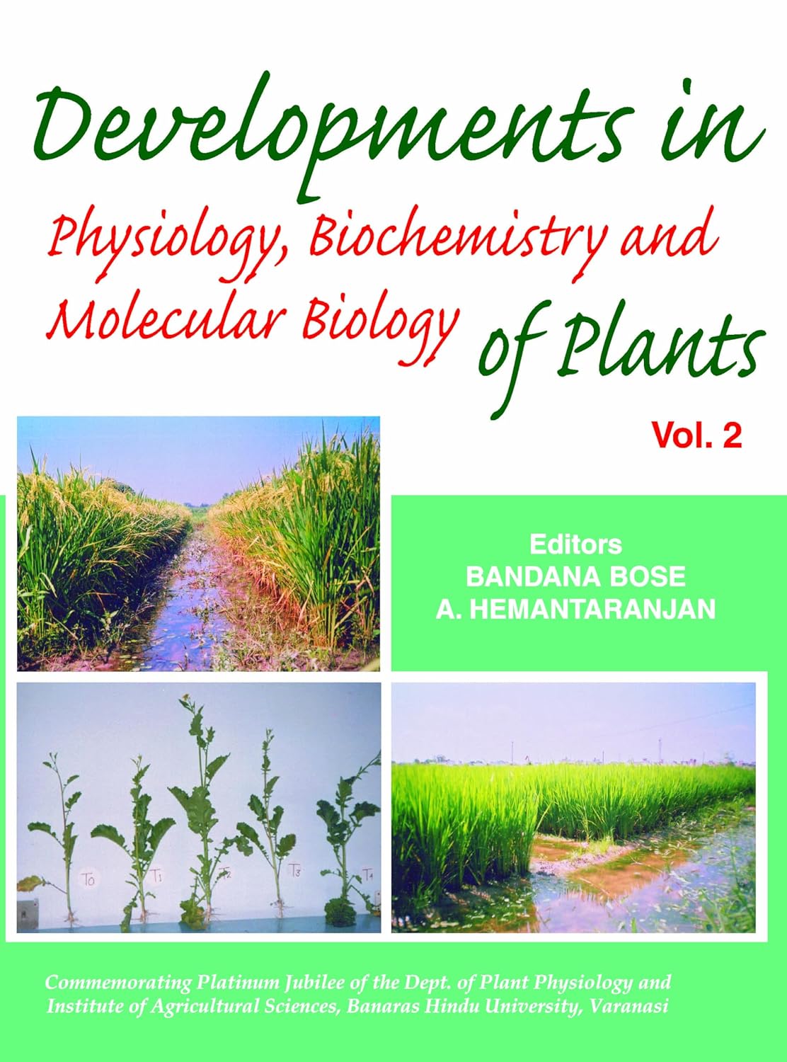 Developments in Physiology,Biochemistry and Molecular Biology of Plants: Vol 02