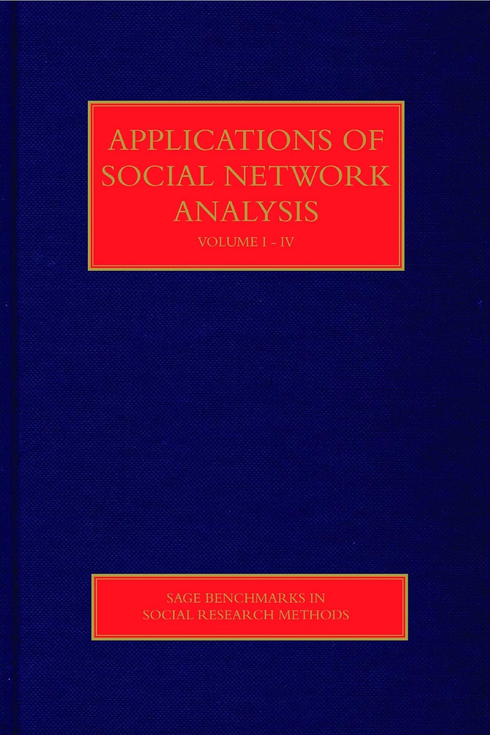 APPLICATIONS OF SOCIAL NETWORK ANALYSIS 4 VOLUMES SET