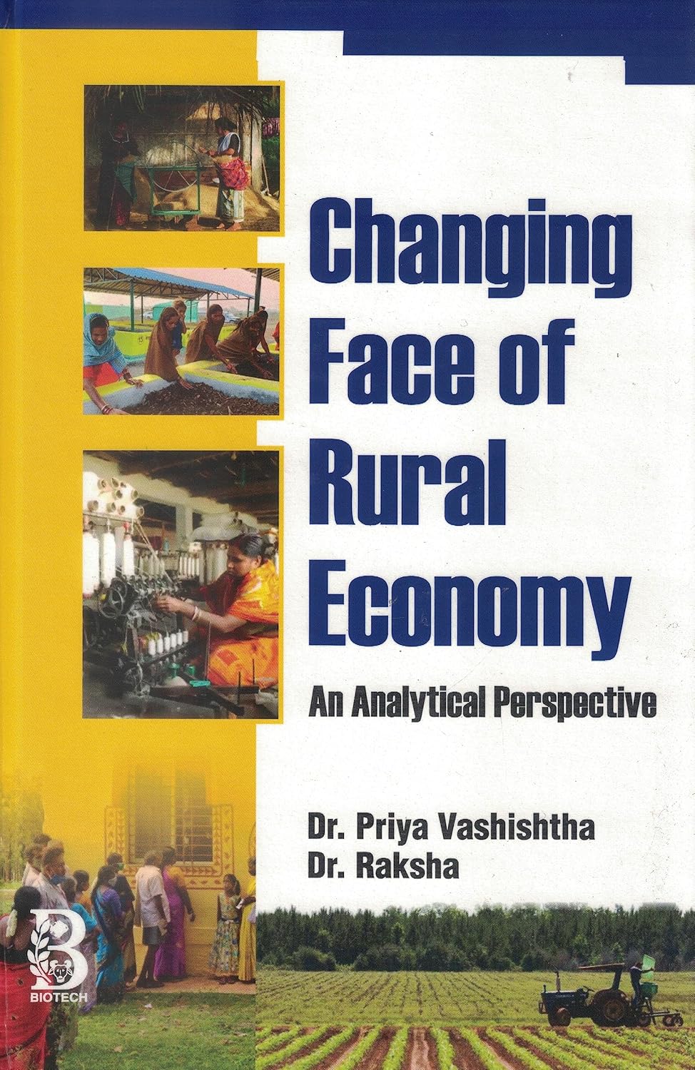 Changing Face of Rural Economy: An Analytical Perspective