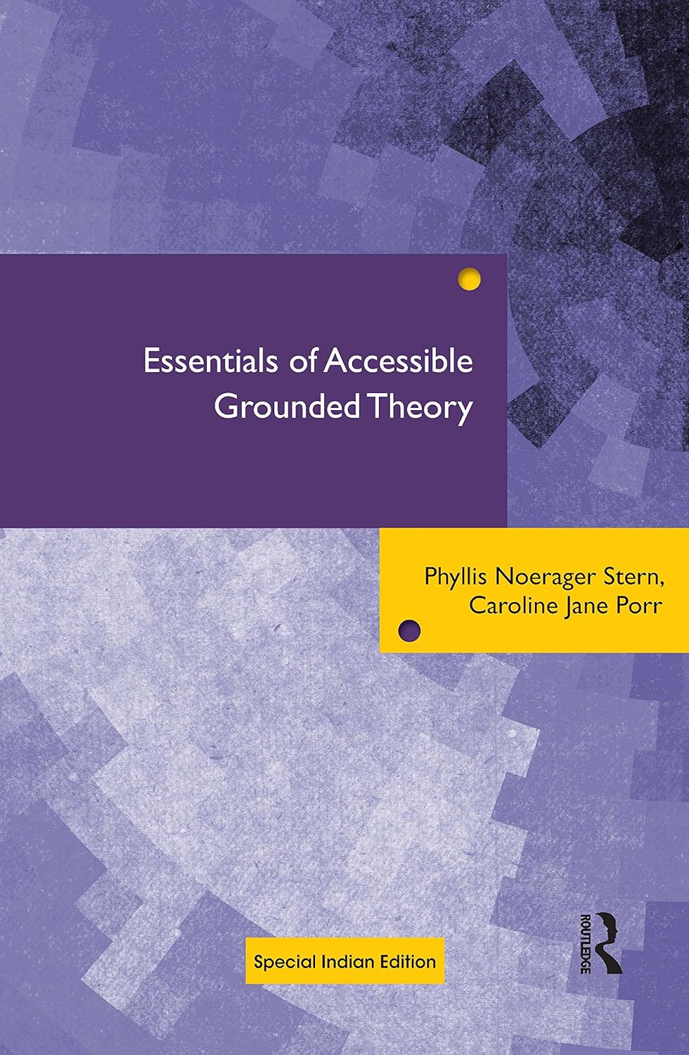 ESSENTIALS OF ACCESSIBLE GROUNDED THEORY