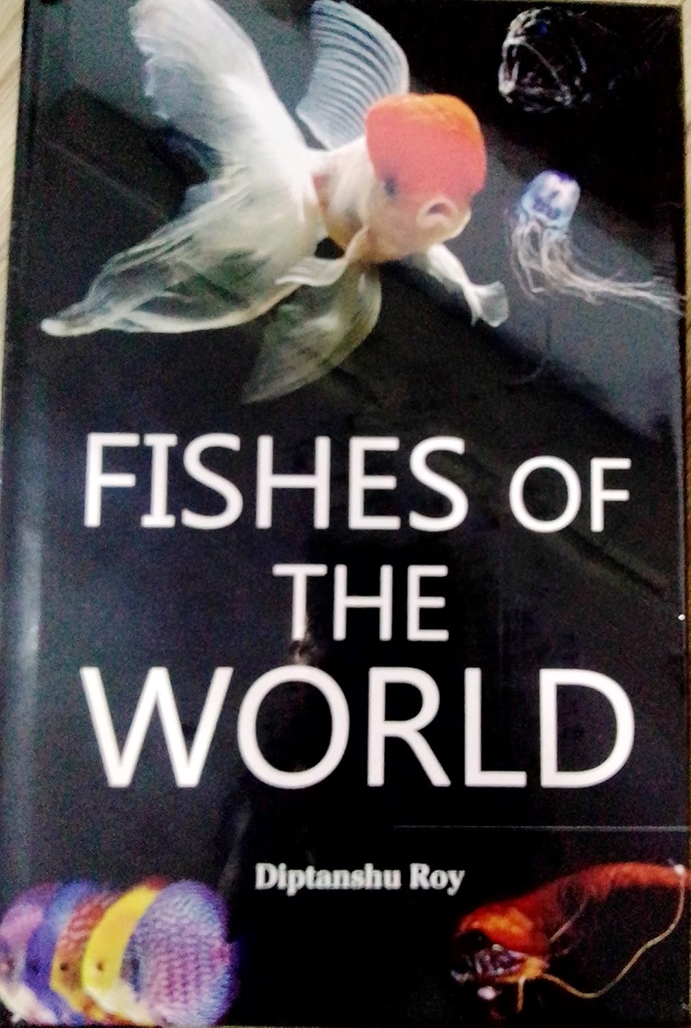 Fishes of the World