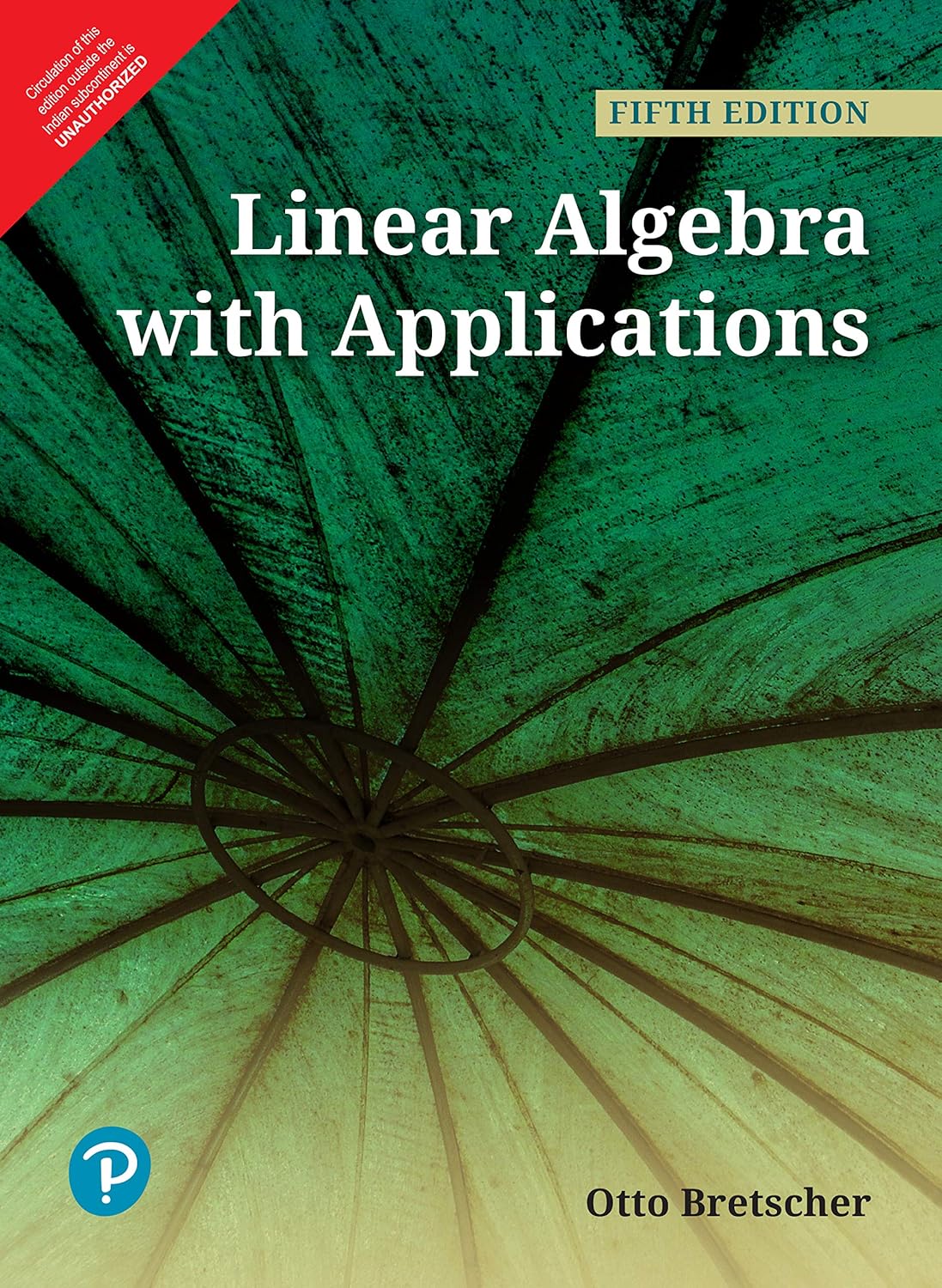 LINEAR ALGEBRA WITH APPLICATION, 5ED