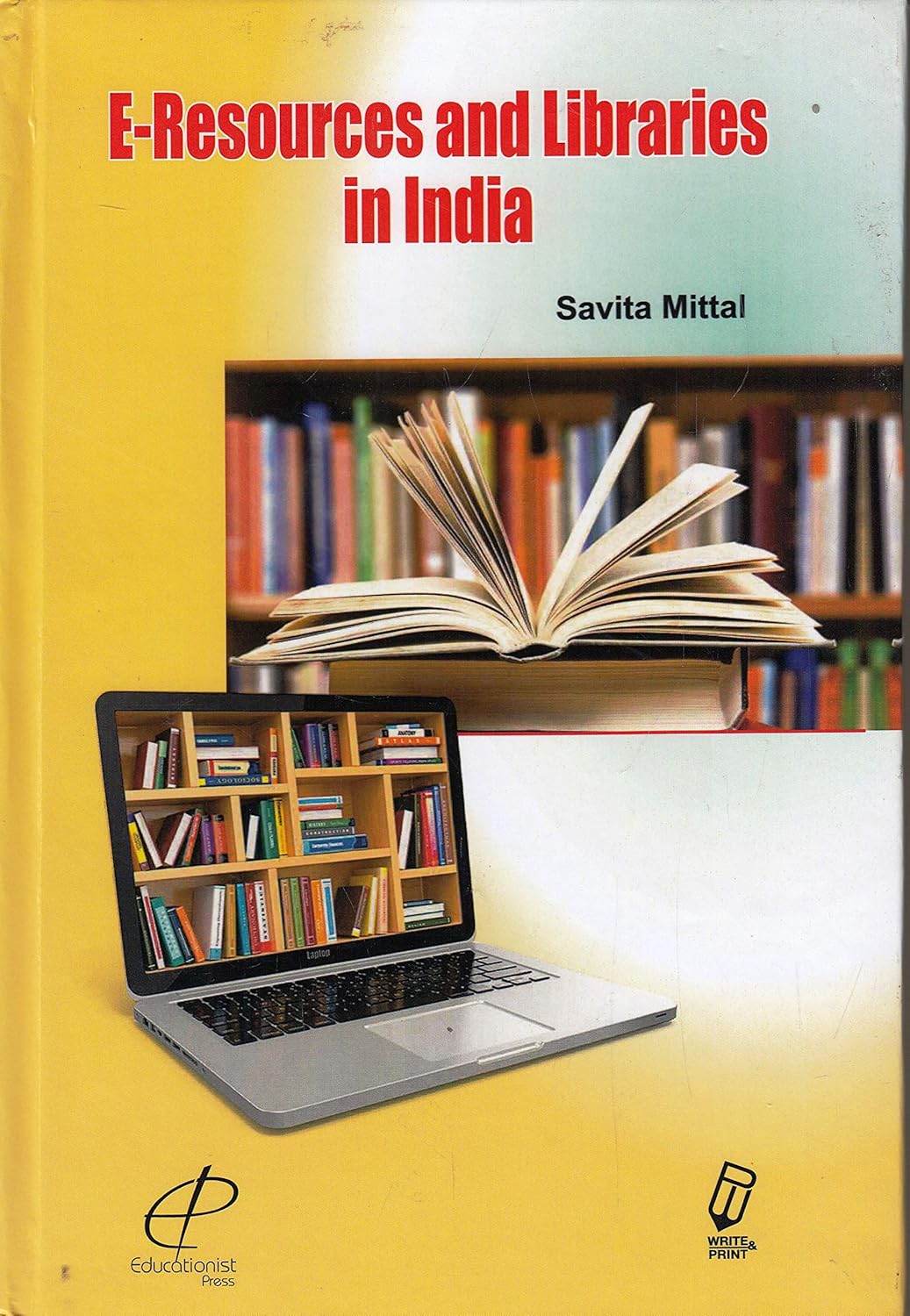 E Resources and Libraries in India