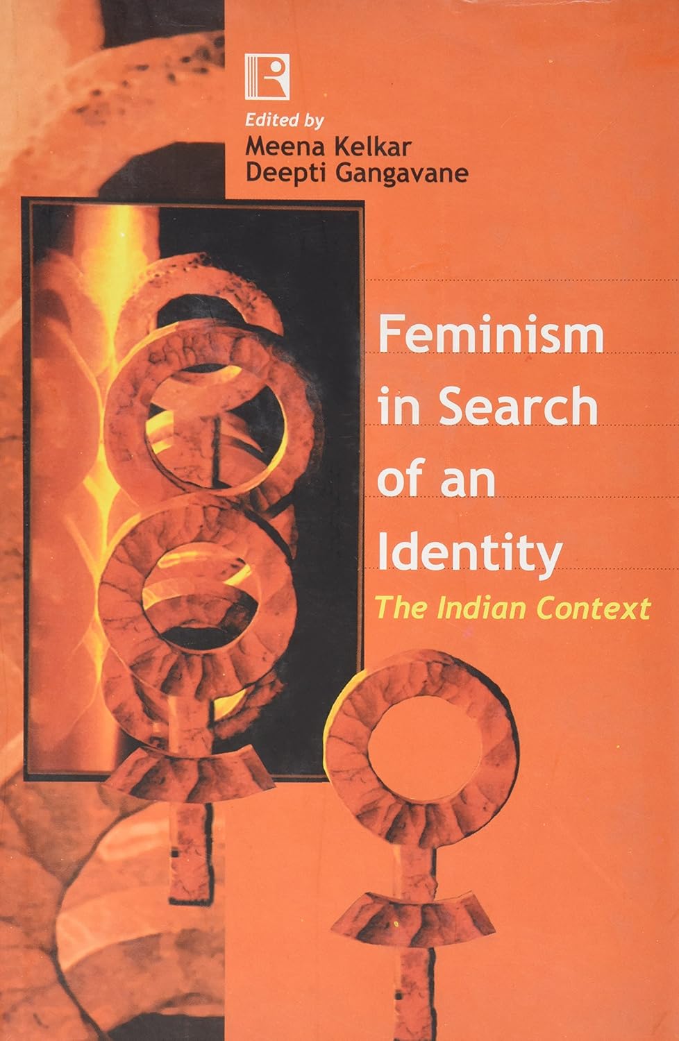 Feminism in Search of An Identity: The Indian Context -Hardcover