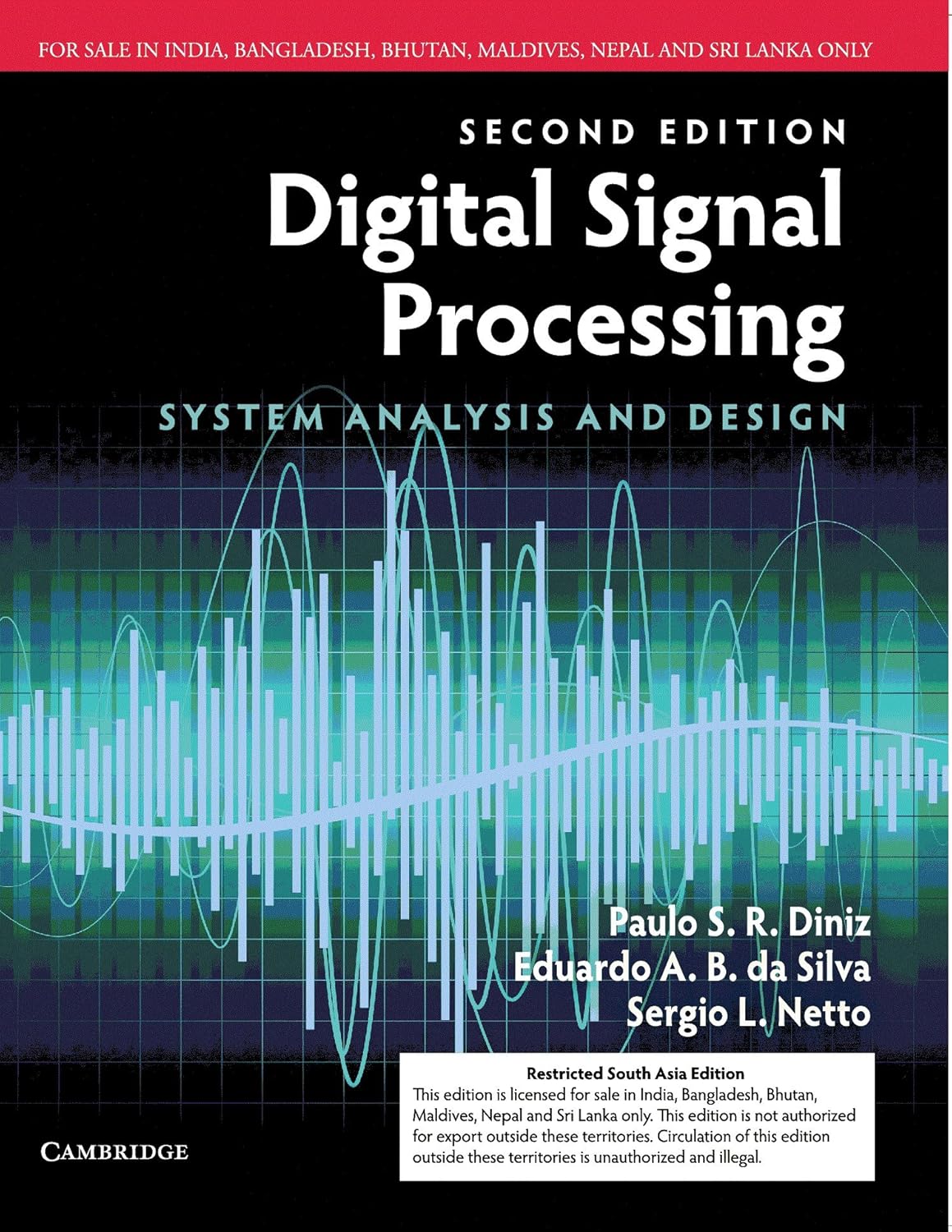 DIGITAL SIGNAL PROCESSING, 2ND EDITION : SYSTEM ANALYSIS AND DESIGN