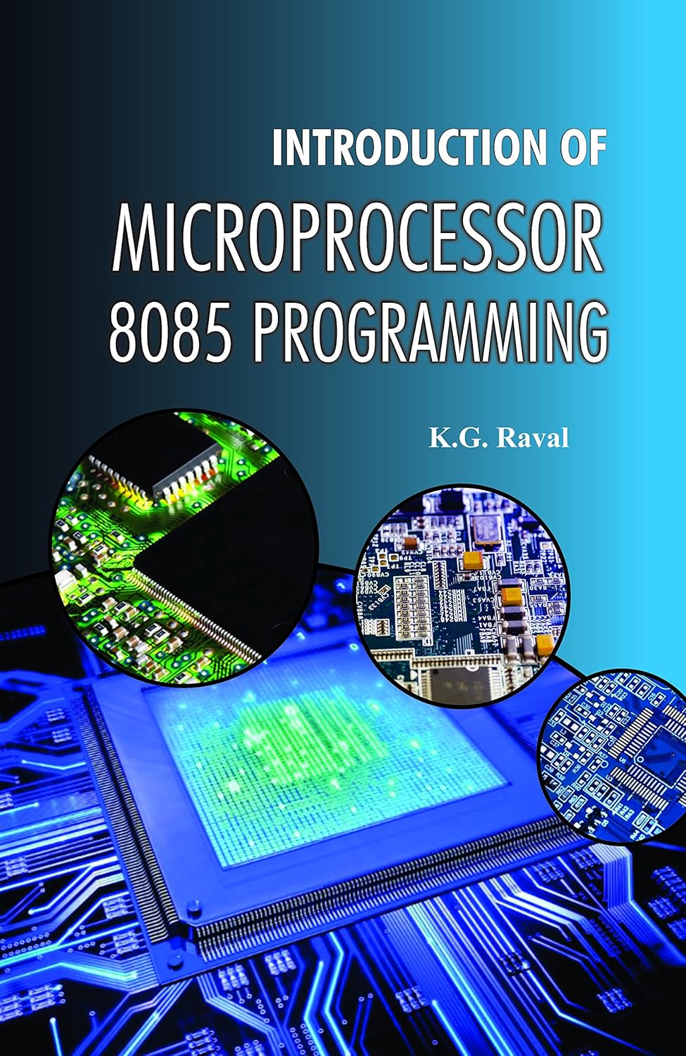 Introduction of Microprocessor 8085 Programming