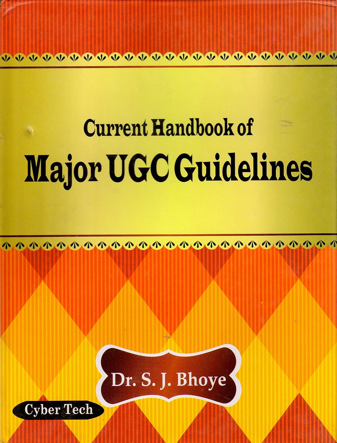Current Handbook of Major UGC Guidelines