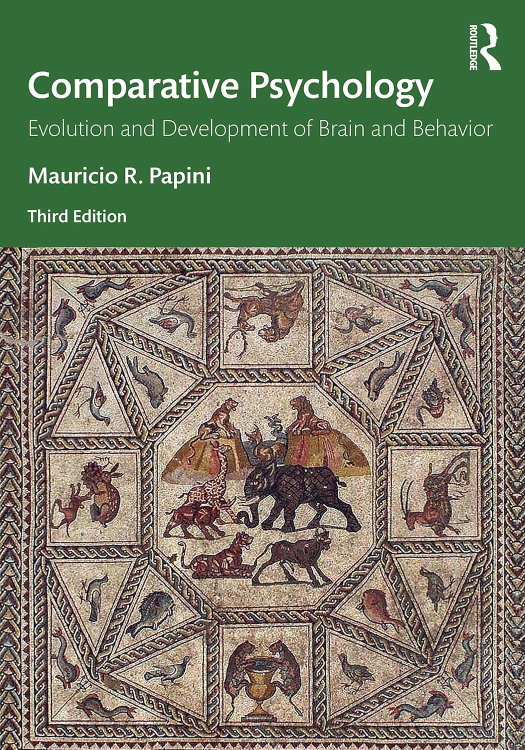 COMPARATIVE PSYCHOLOGY : EVOLUTION AND DEVELOPMENT OF BRAIN AND BEHAVIOR, 3RD EDITION