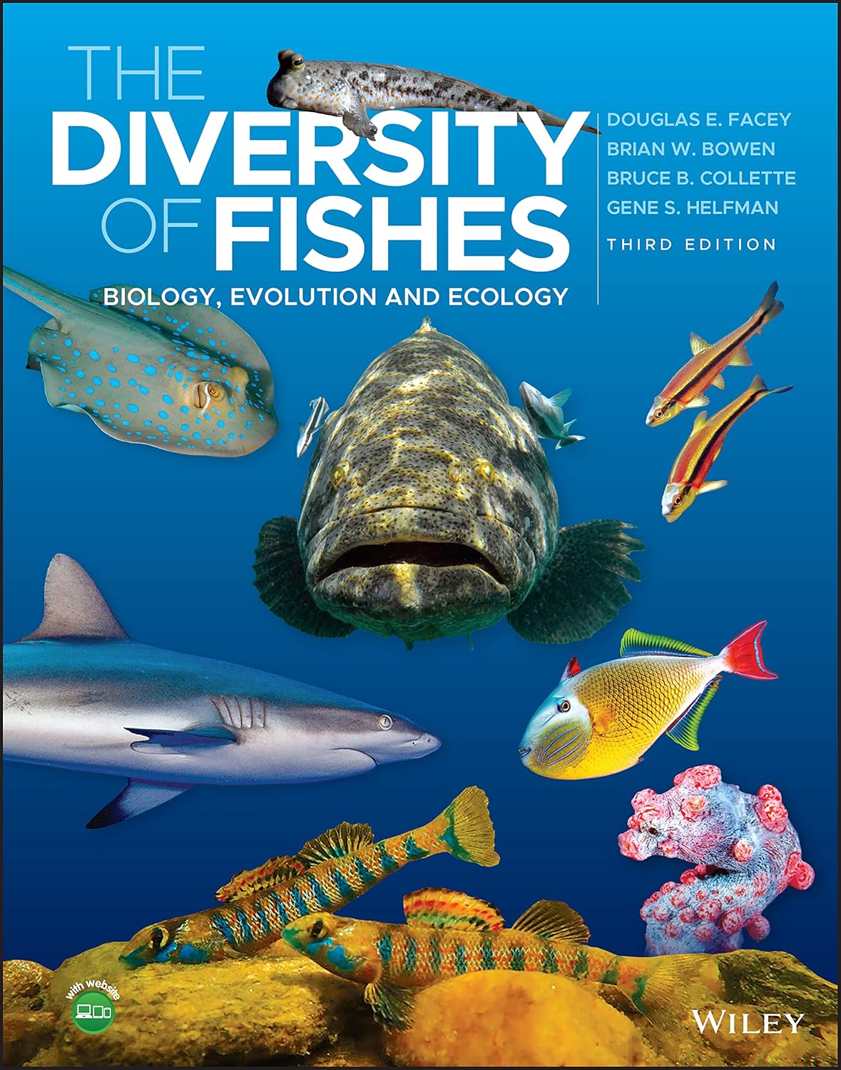 DIVERSITY OF FISHES - BIOLOGY, EVOLUTION AND ECOLOGY 3E