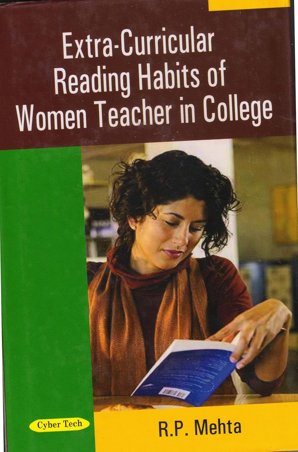 Extra Curricular Reading Habits of Women Teacher in College