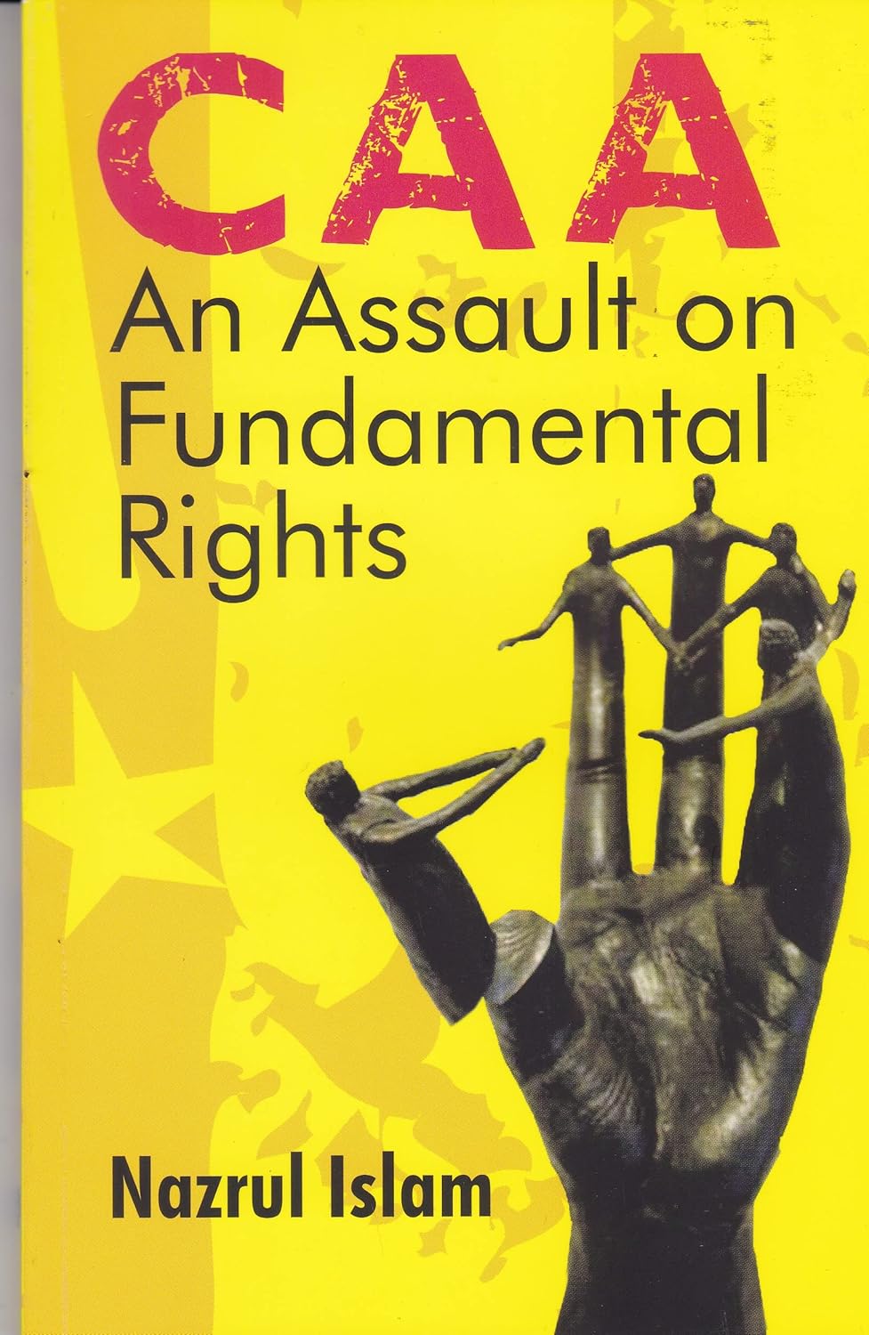 CAA: An Assault on Fundamental Right (PB)