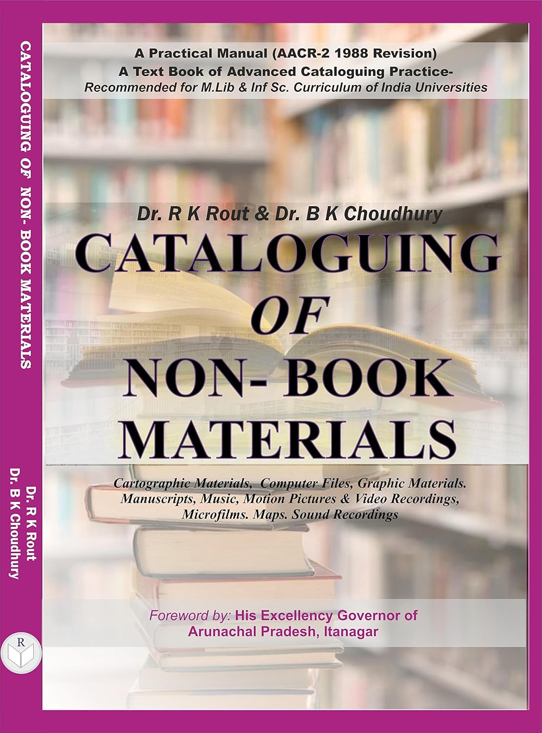 Cataloguing of Non Book Materials: A Practical Manual