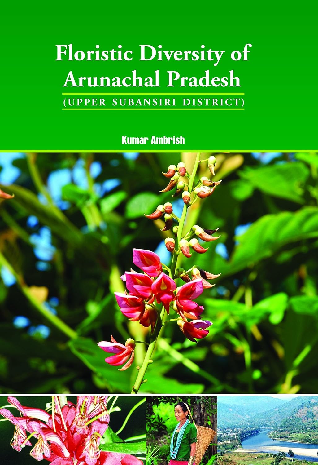 Floristic Diversity of Arunachal Pradesh