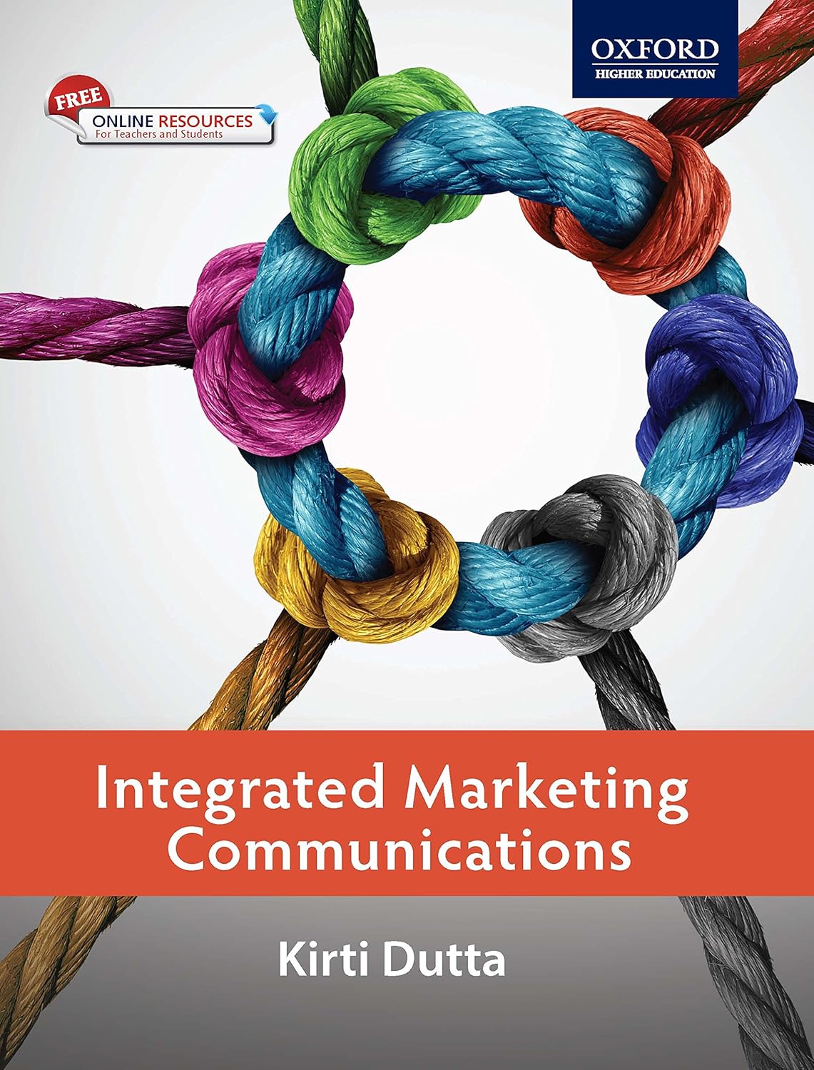 INTEGRATED MARKETING COMMUNICATIONS