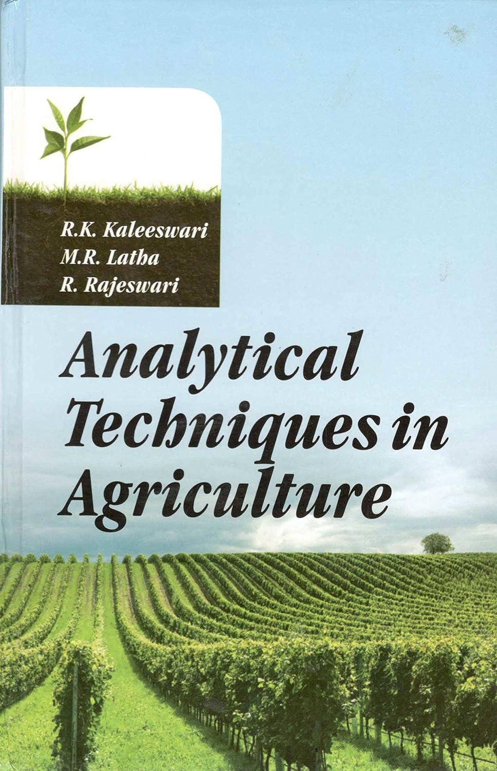 Analytical Techniques in Agriculture
