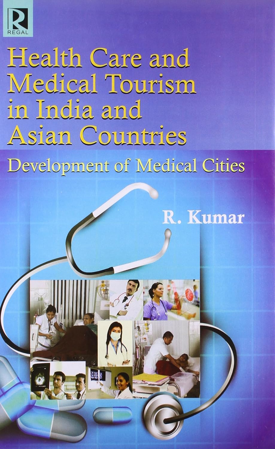 Health Care and Medical Tourism in India and Asian Countries