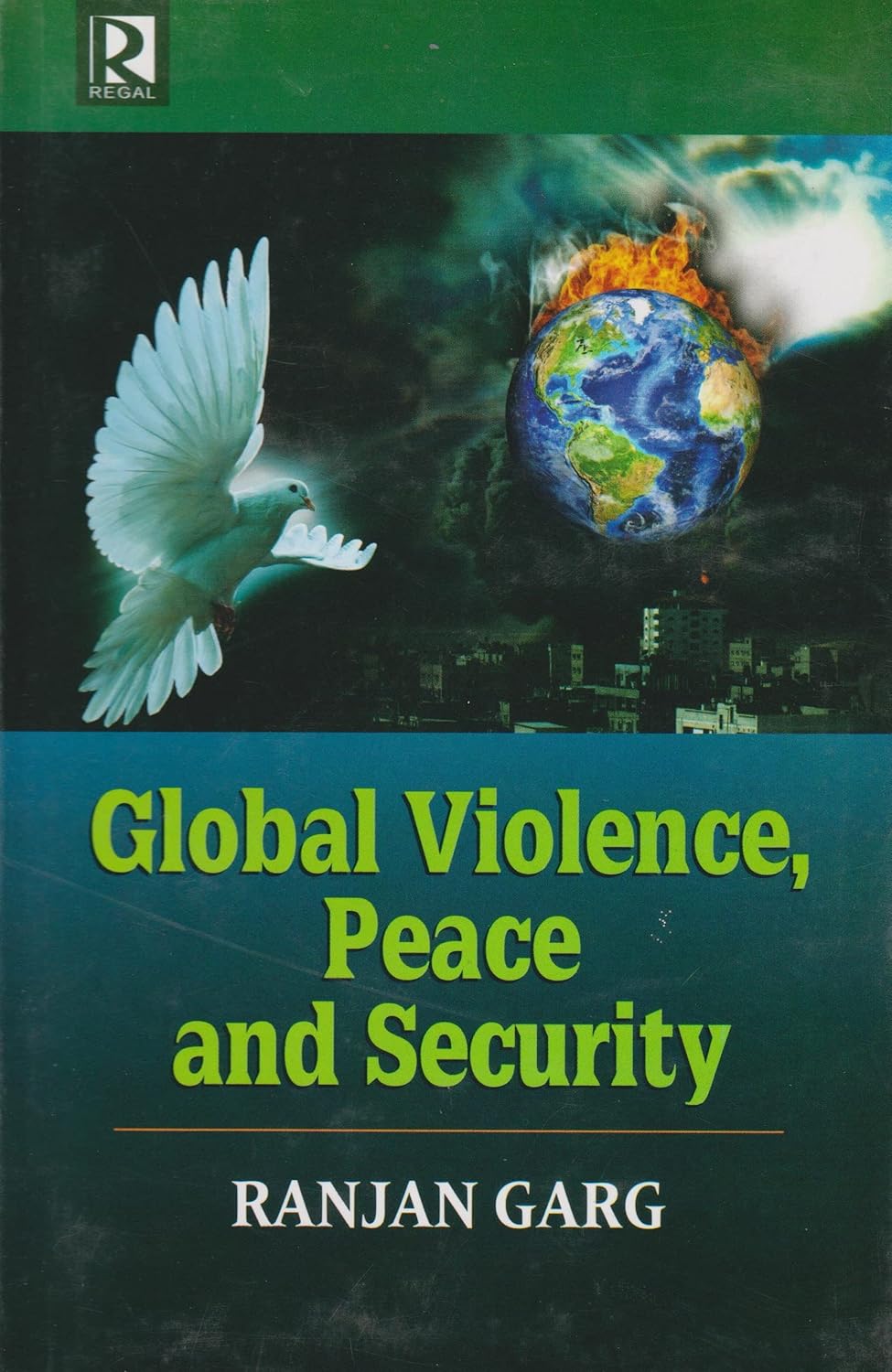 Global Violence Peace and Security