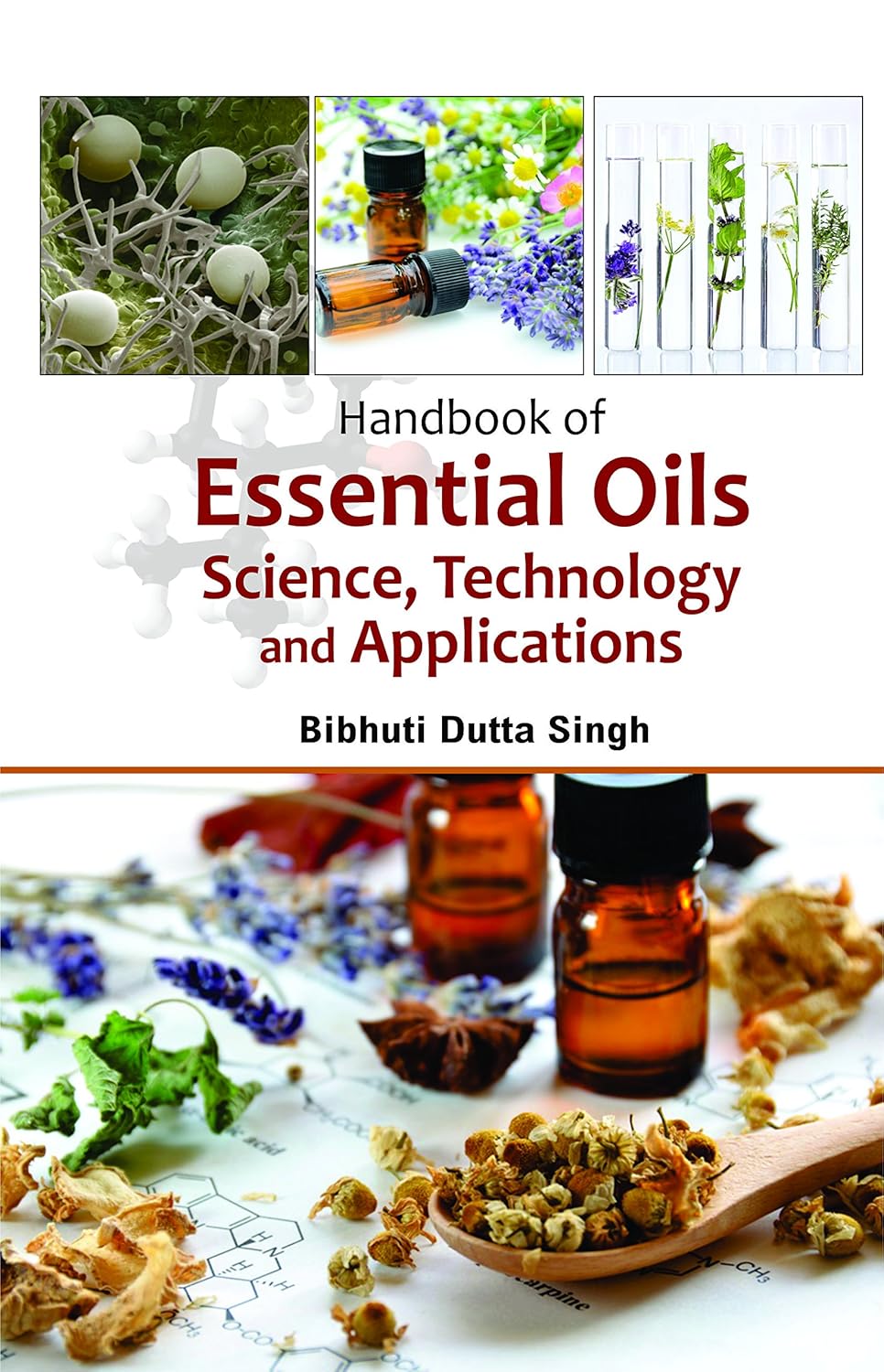 Handbook of Essential Oils Science Technology and Applications