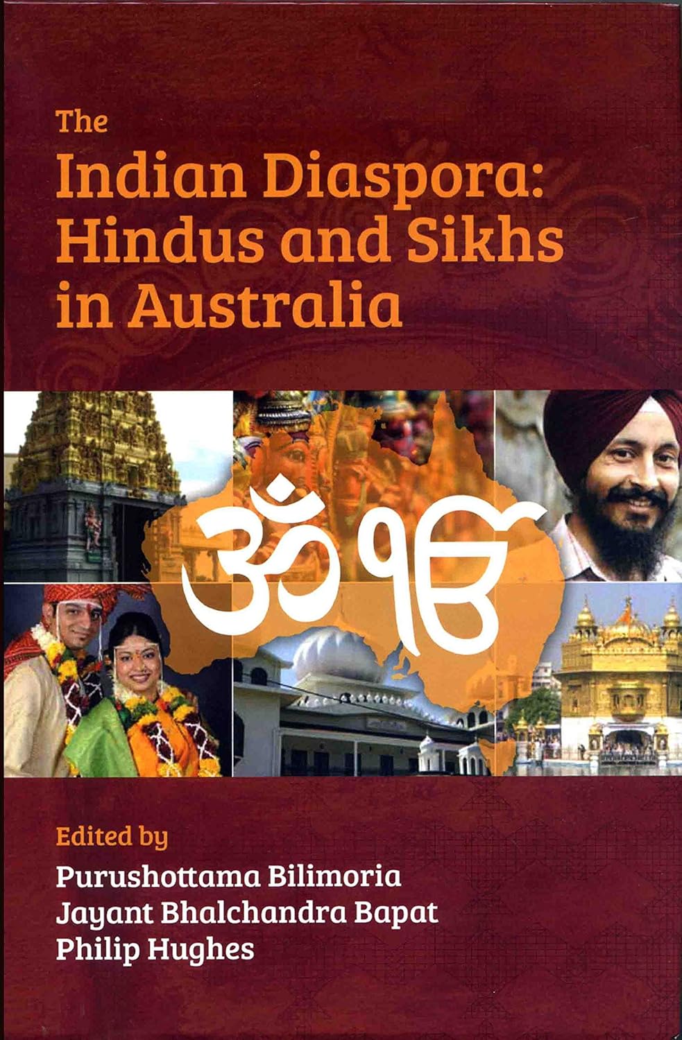 Indian Diaspora: Hindus and Sikhs in Australia -Hardcover