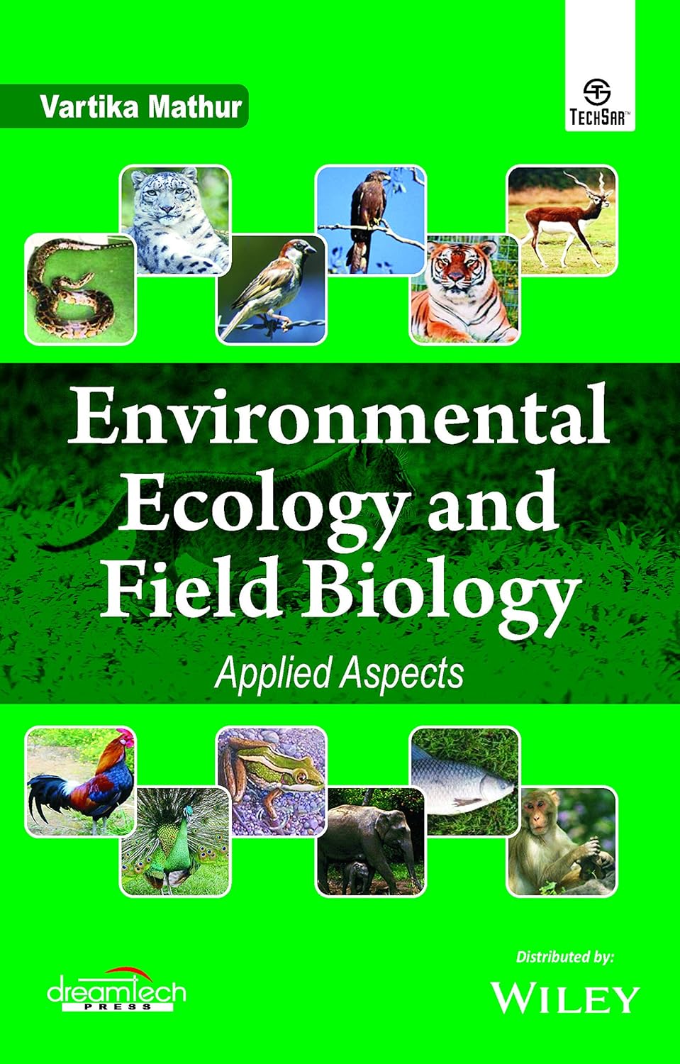 ENVIRONMENTAL ECOLOGY AND FIELD BIOLOGY