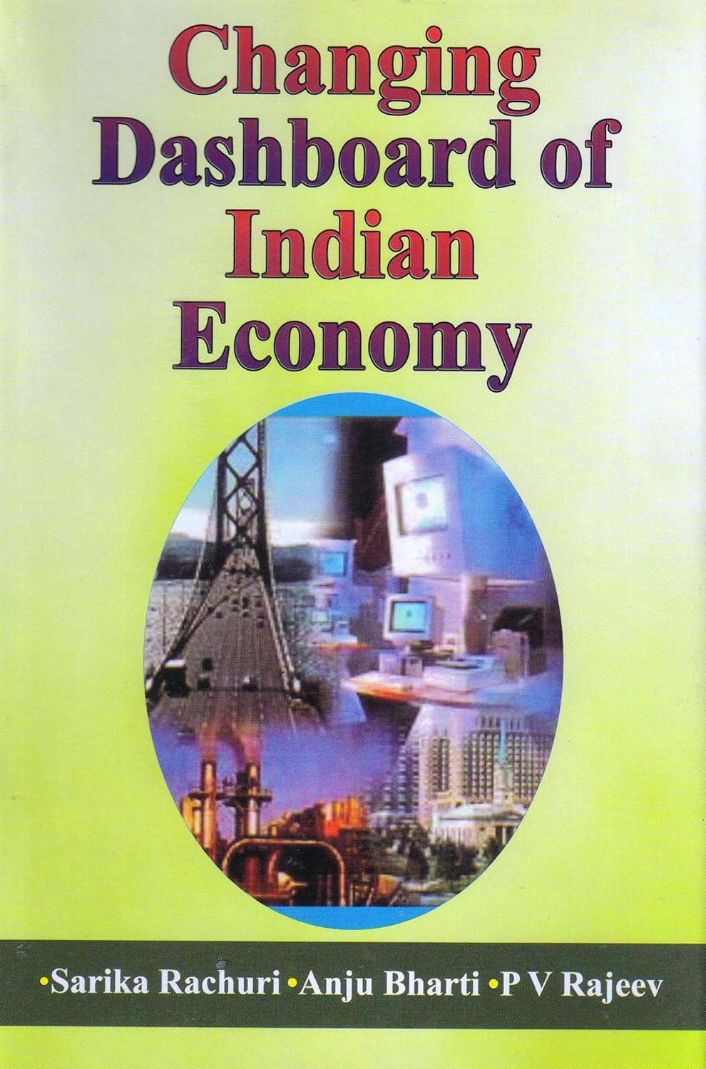 Changing Dashboard of Indian Economy - Hardcover