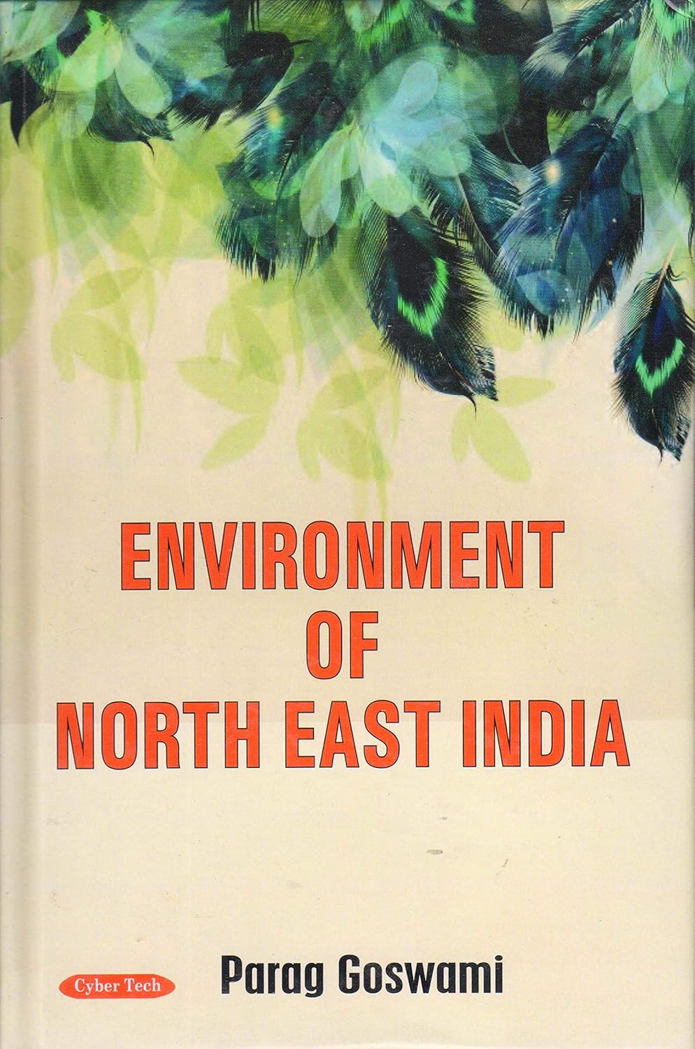 Environment of North East India