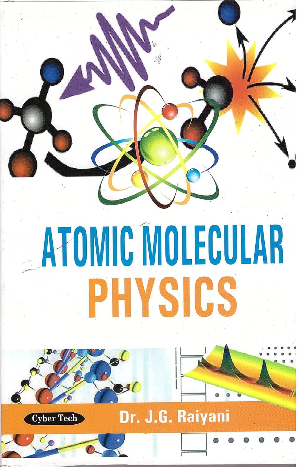 Atomic Molecular Physics