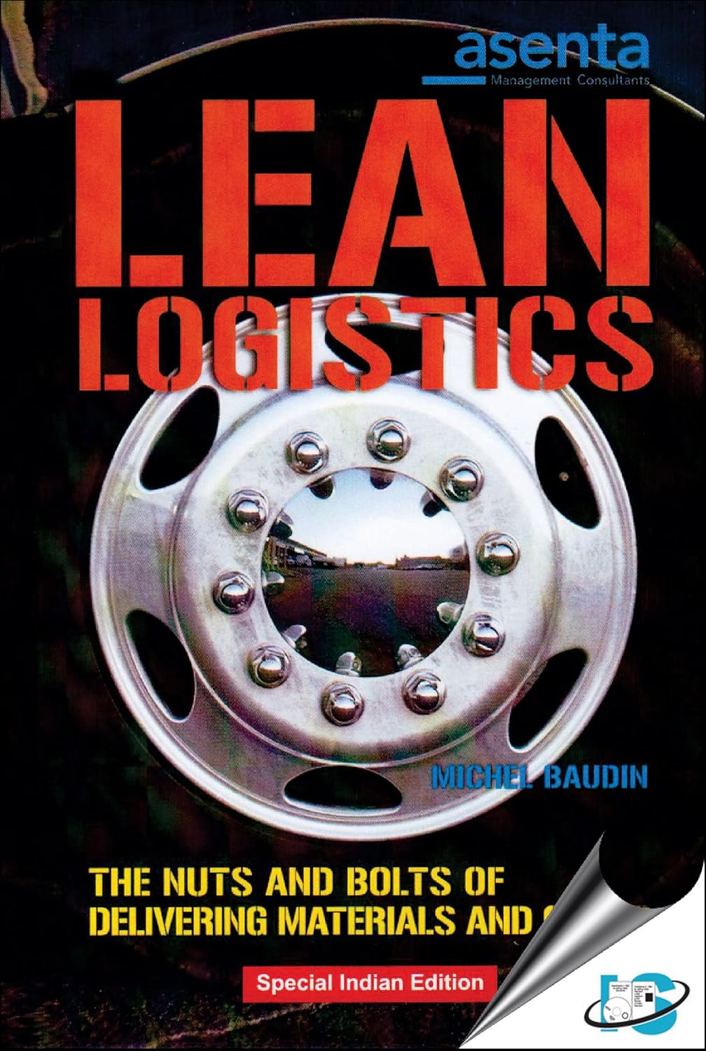 Lean Logistics: The Nuts and Bolts of Delivering Materials and Goods