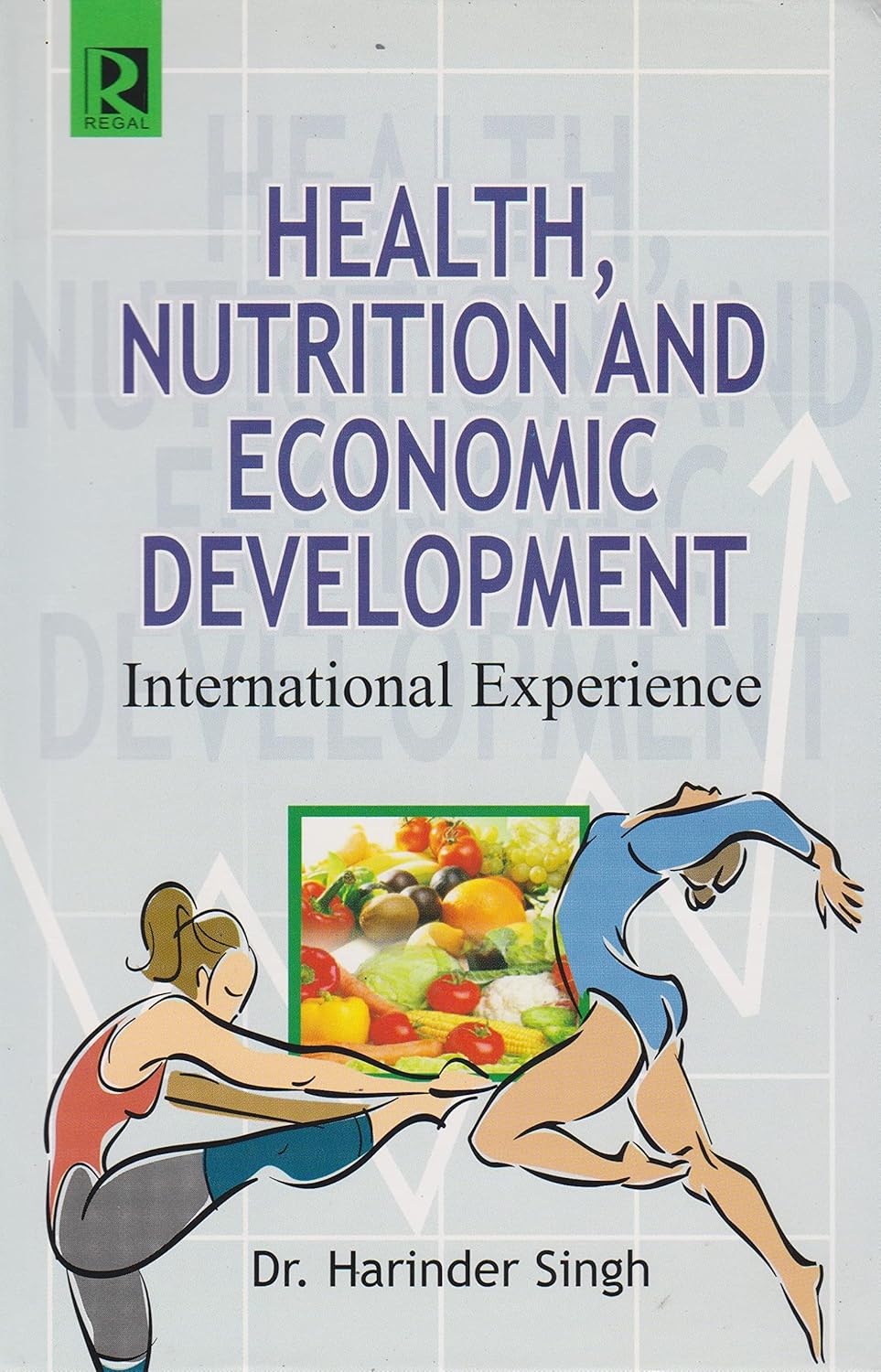 Health Nutrition and Economic Development