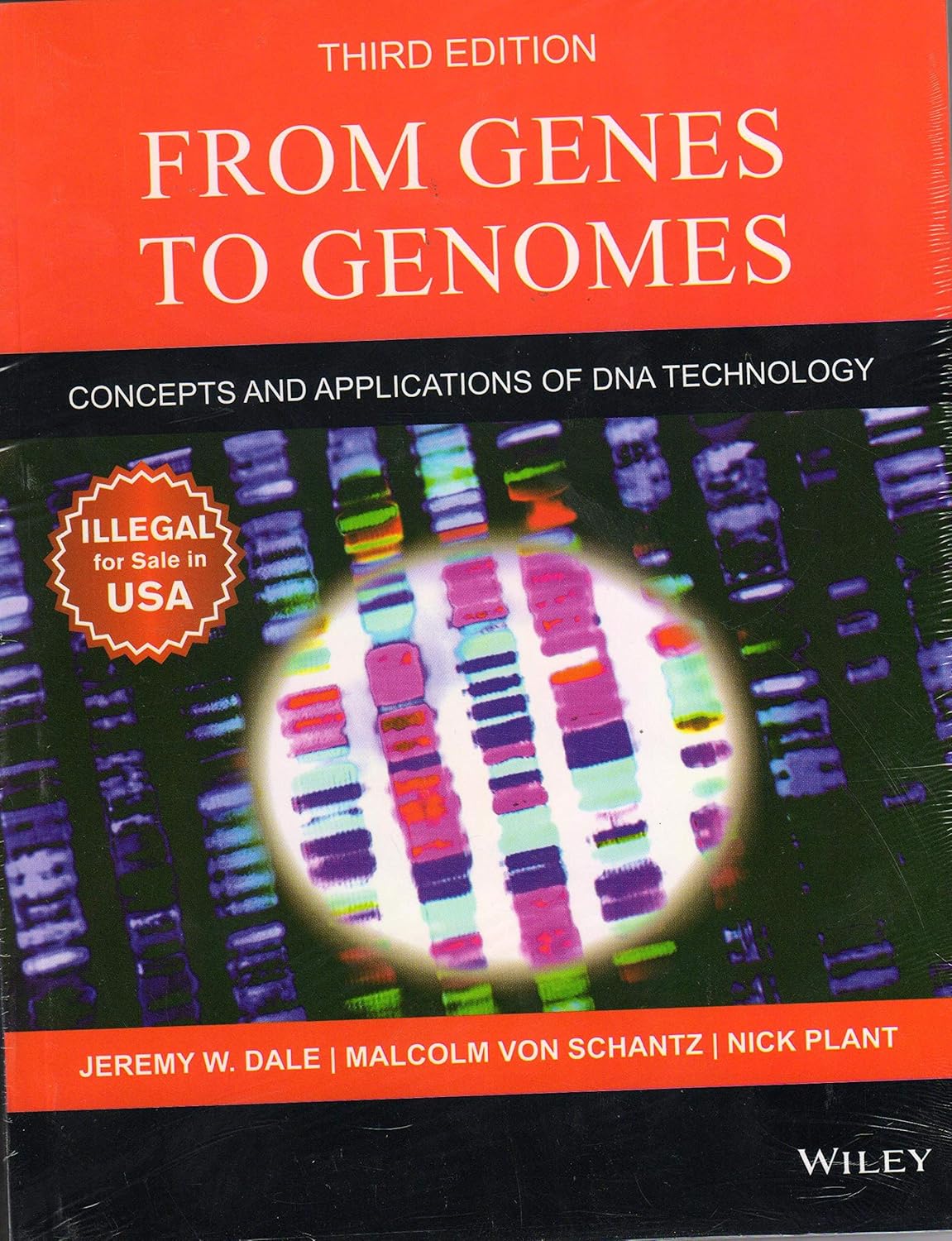 From Genes to Genomes: Concepts and Applications of DNA Technology 3rd edn (PB)