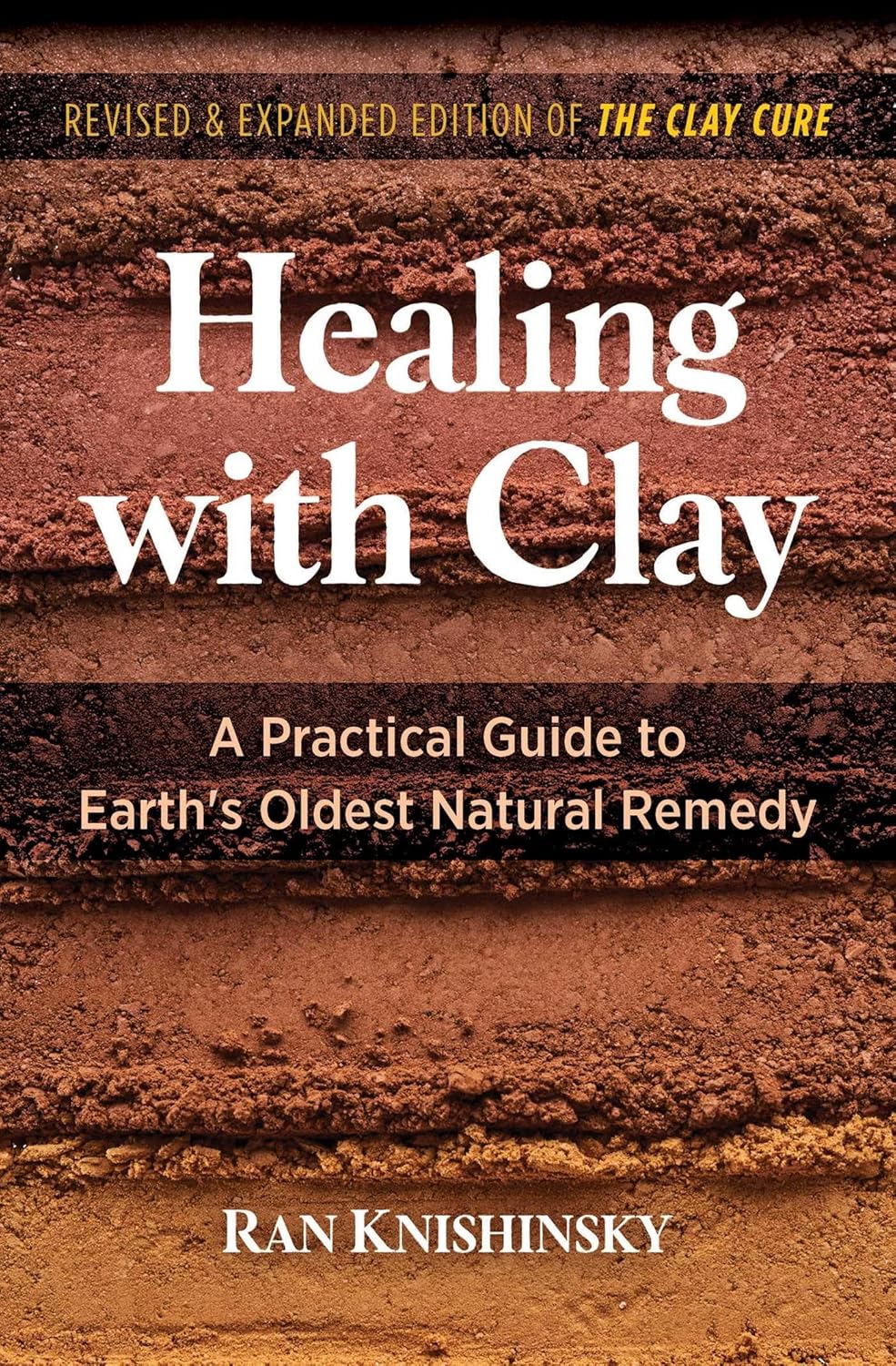 HEALING WITH CLAY, RAN KNISHINSKY