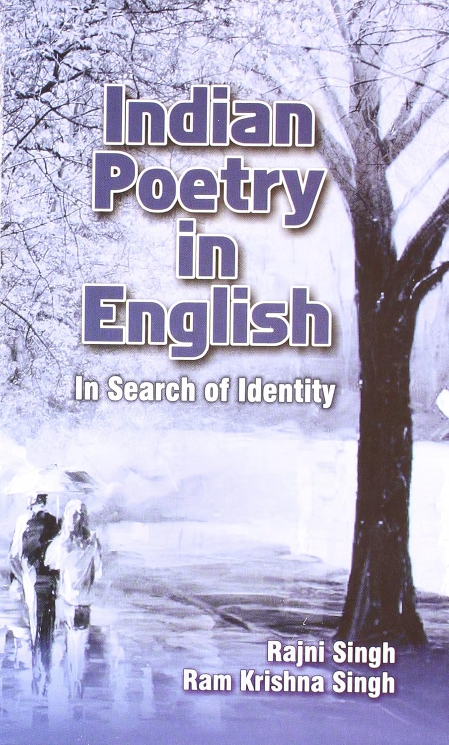 Indian Poetry in English: In Search of Identity - Hardcover