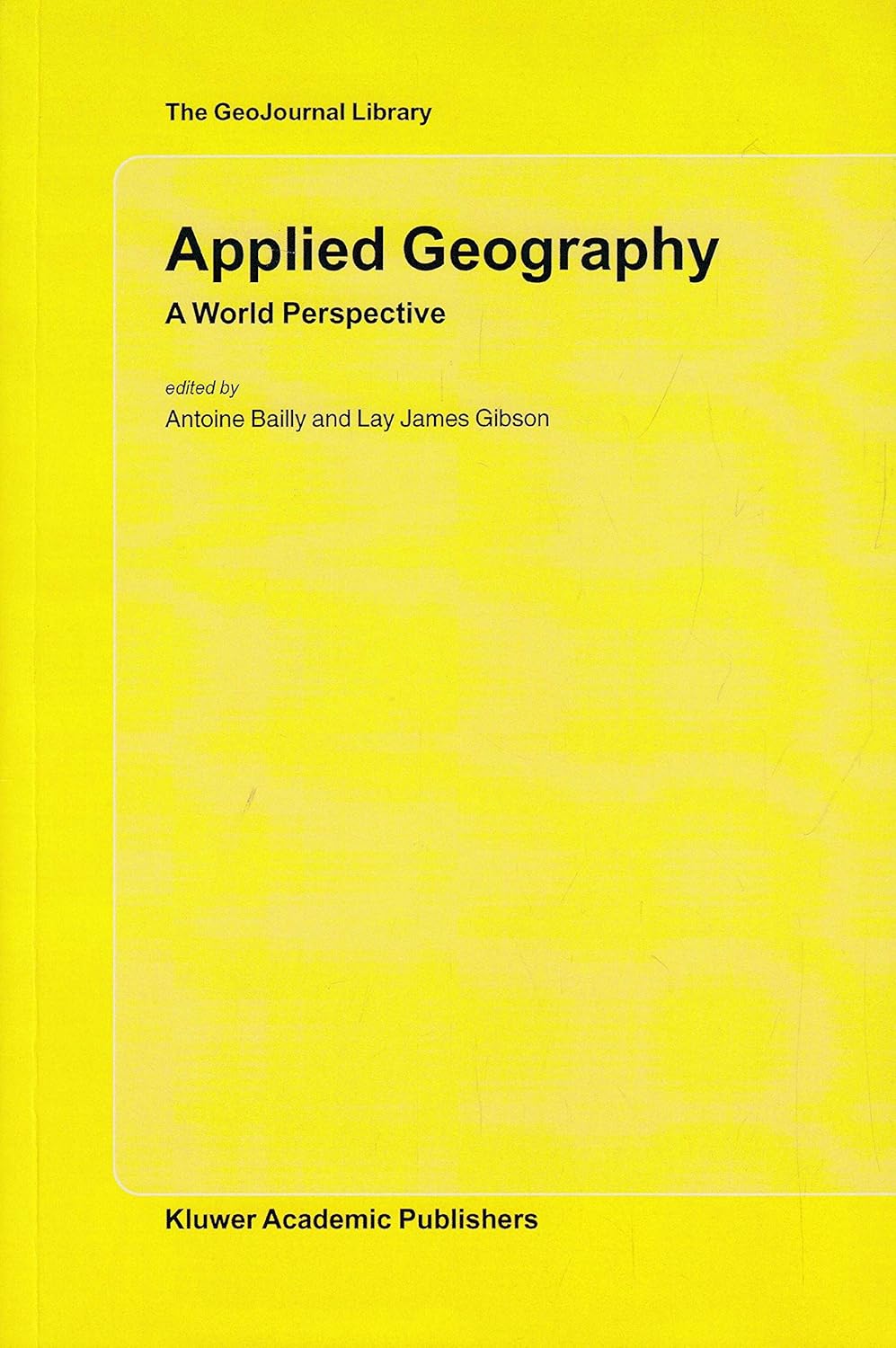 Applied Geography : A World Prespective - Paperback