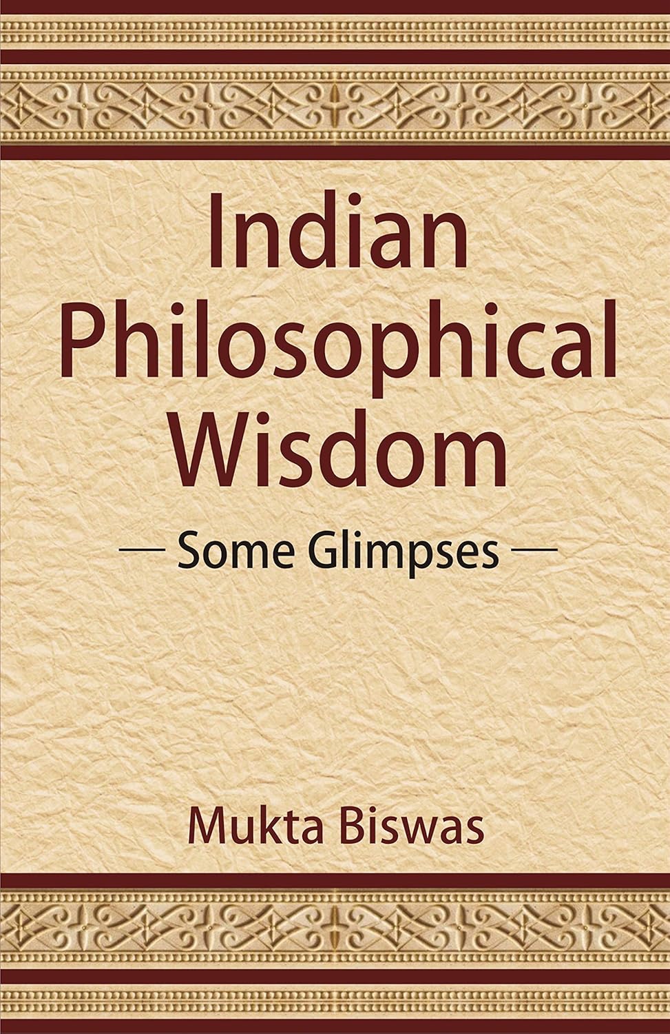 Indian Philosophical Wisdom -Hardcover