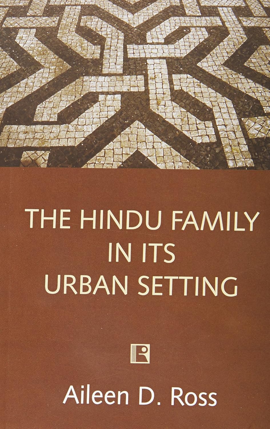 Hindu Family in Its Urban Setting -Hardcover