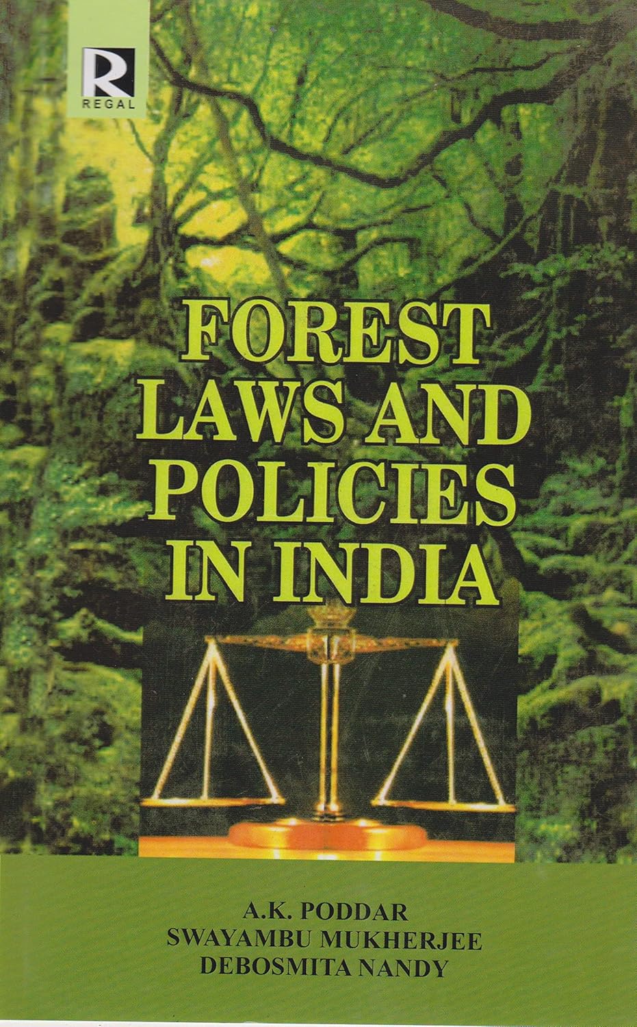 Forest Laws and Policies in India
